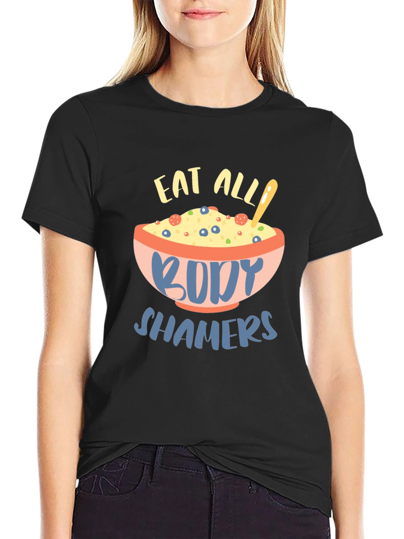 Eat All Body Shamers Graphic Tee
