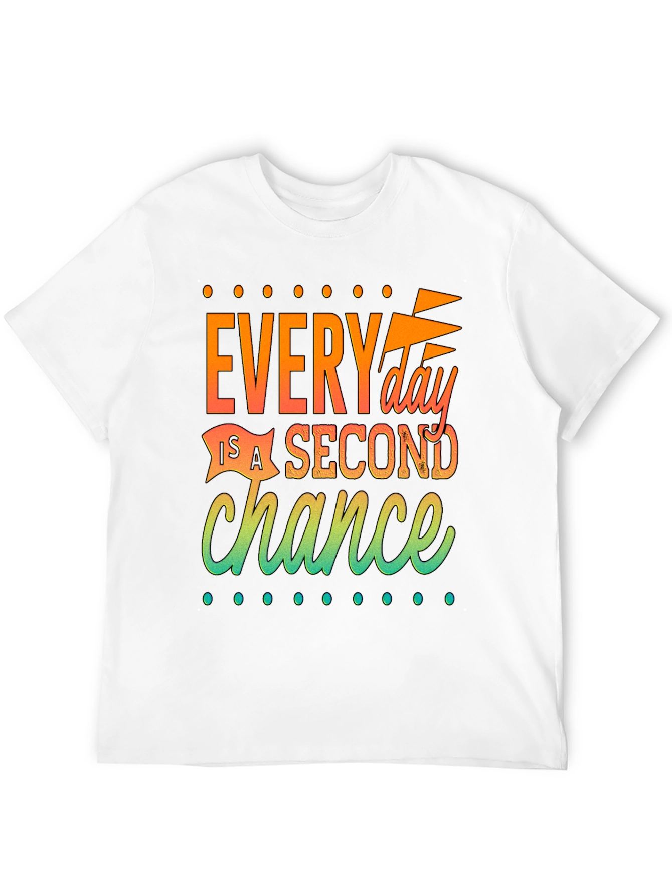 Inspirational Second Chance Graphic T-Shirt