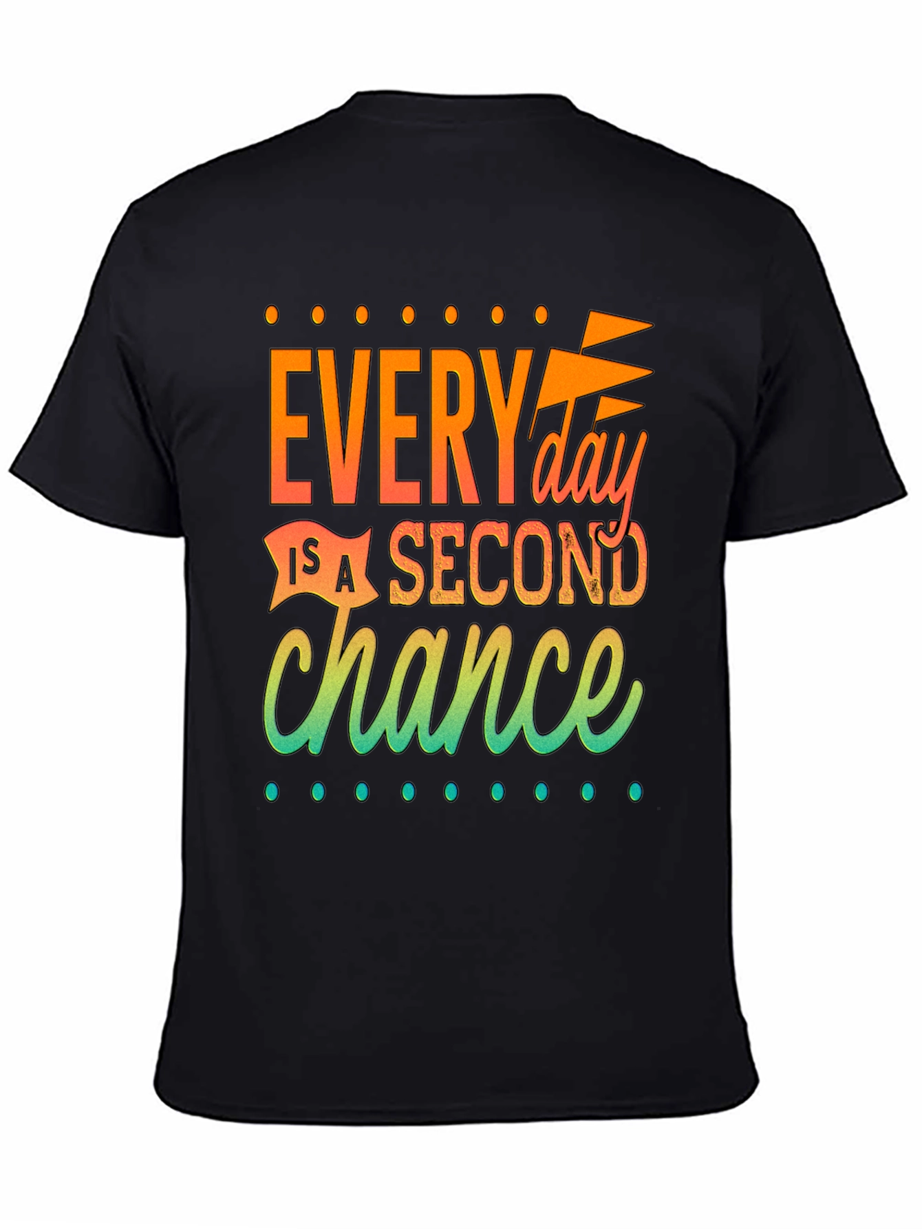Inspirational Second Chance Graphic T-Shirt