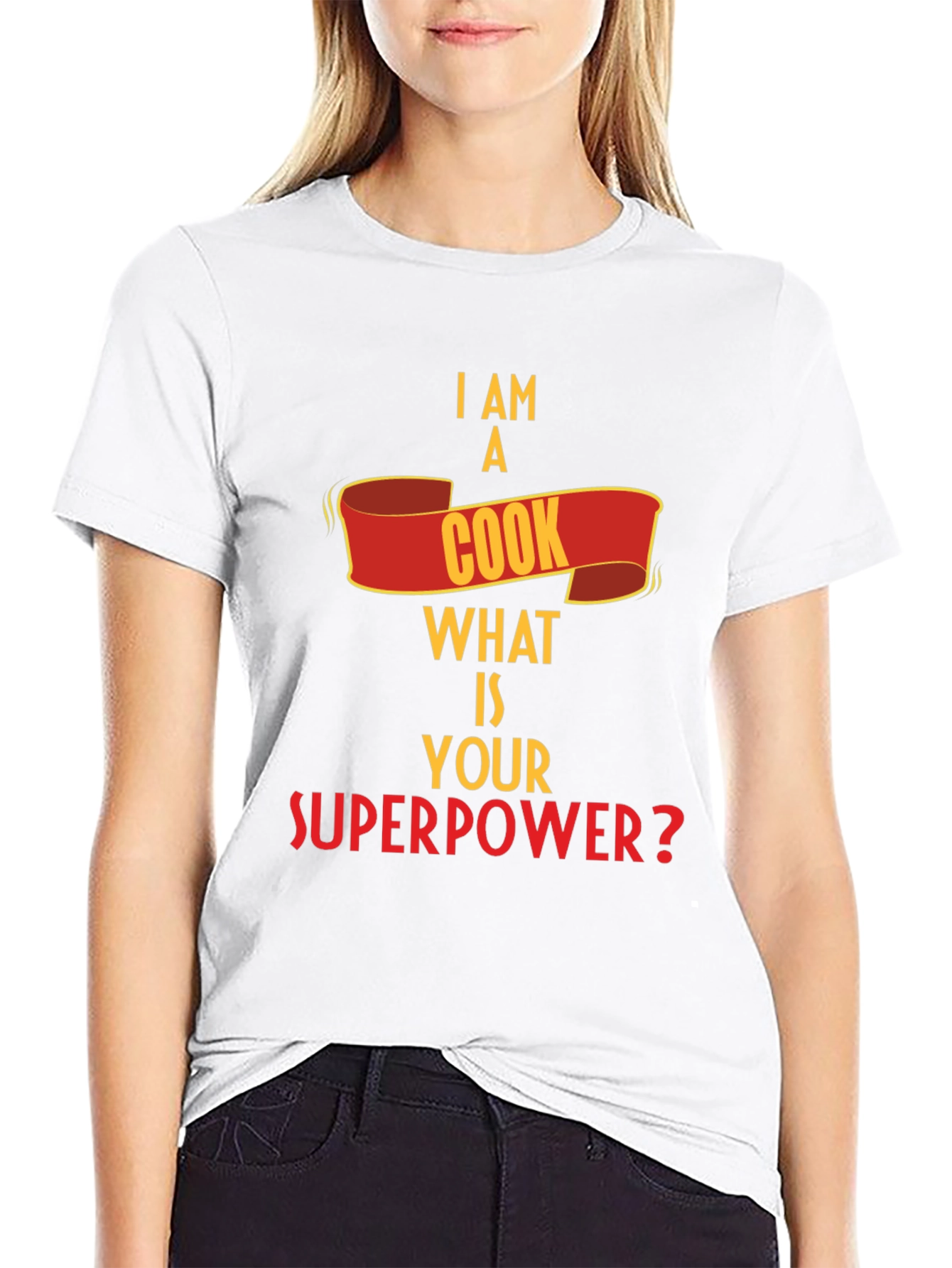 I Am A Cook What Is Your Superpower T-Shirt