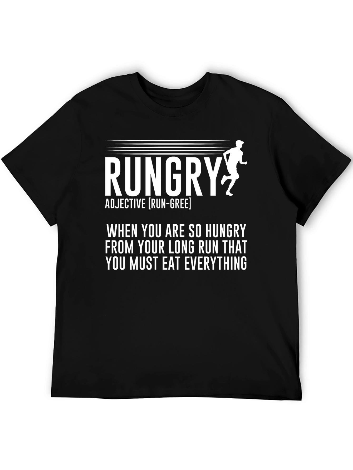 Rungry T-Shirt - Runners Hunger