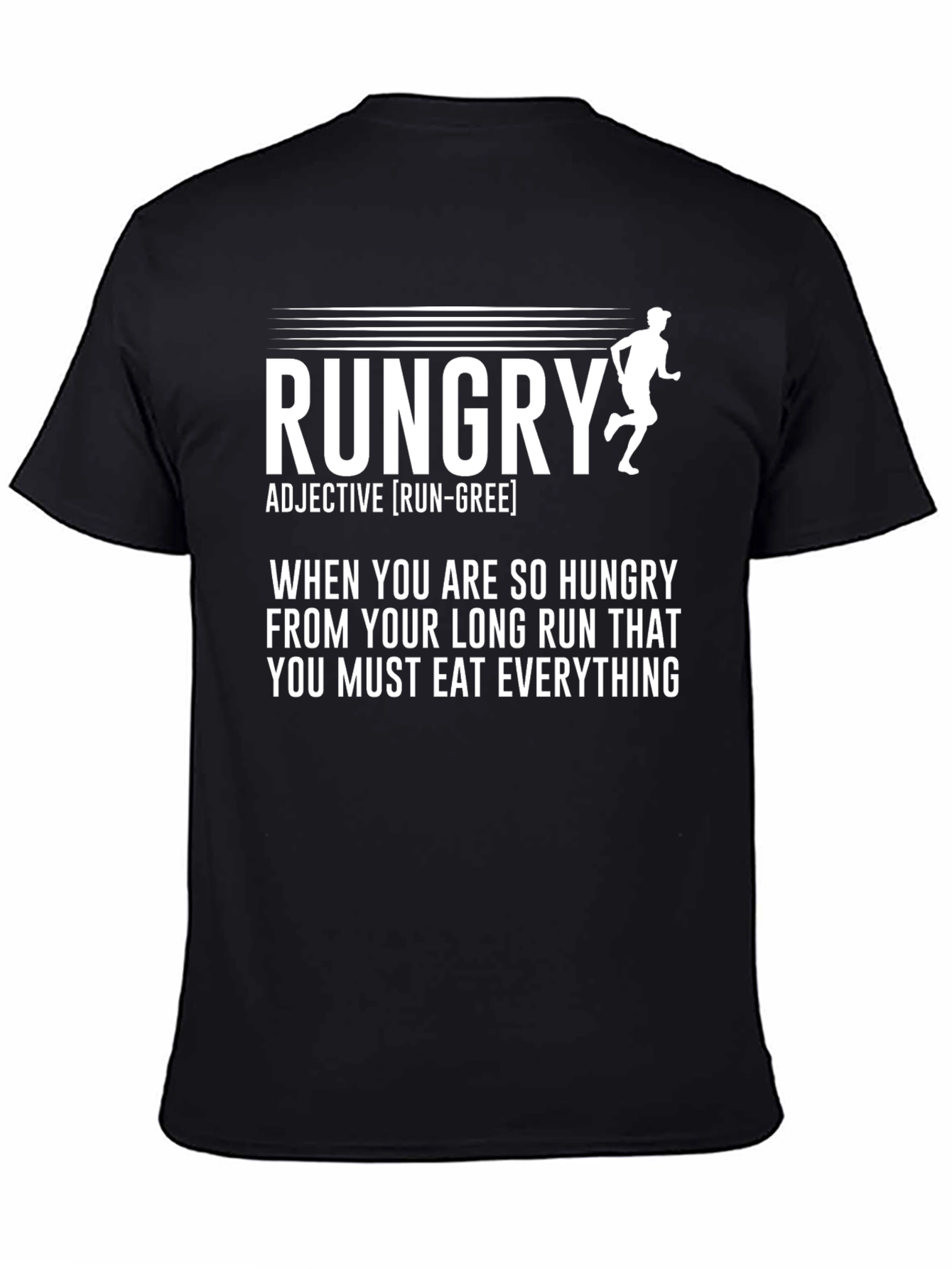 Rungry T-Shirt - Runners Hunger