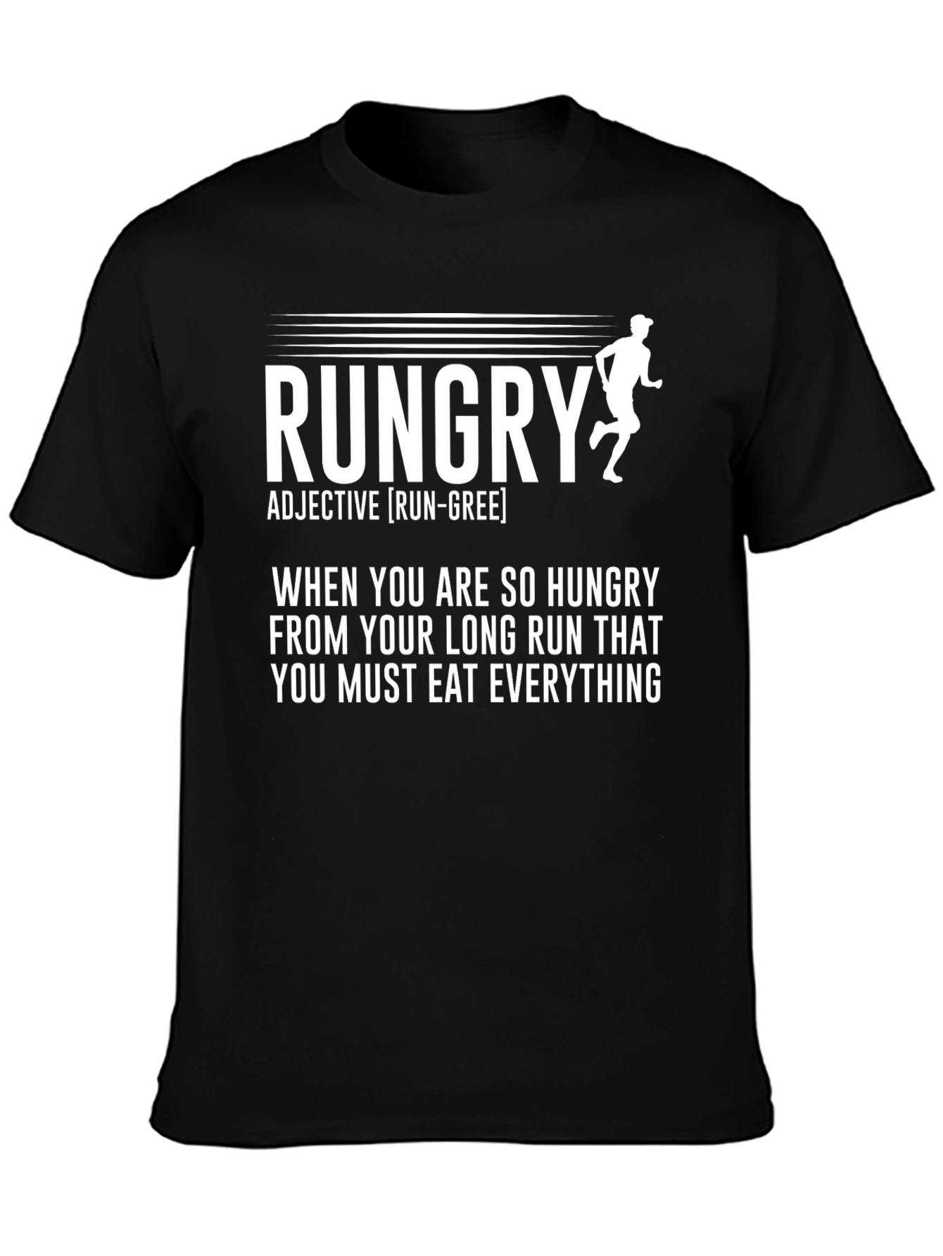 Rungry T-Shirt - Runners Hunger