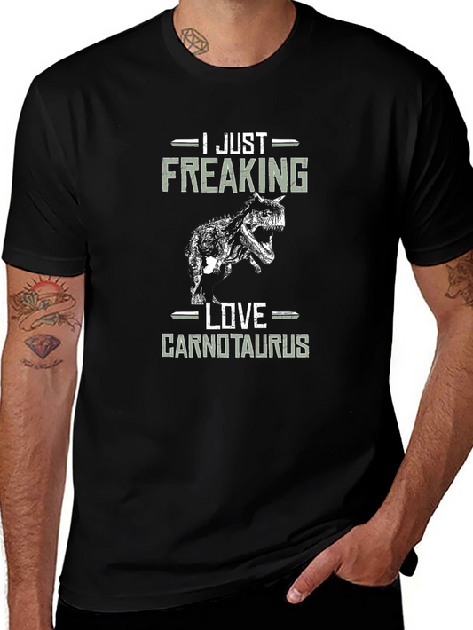 I Just Freaking Love Carnotaurus T-Shirt