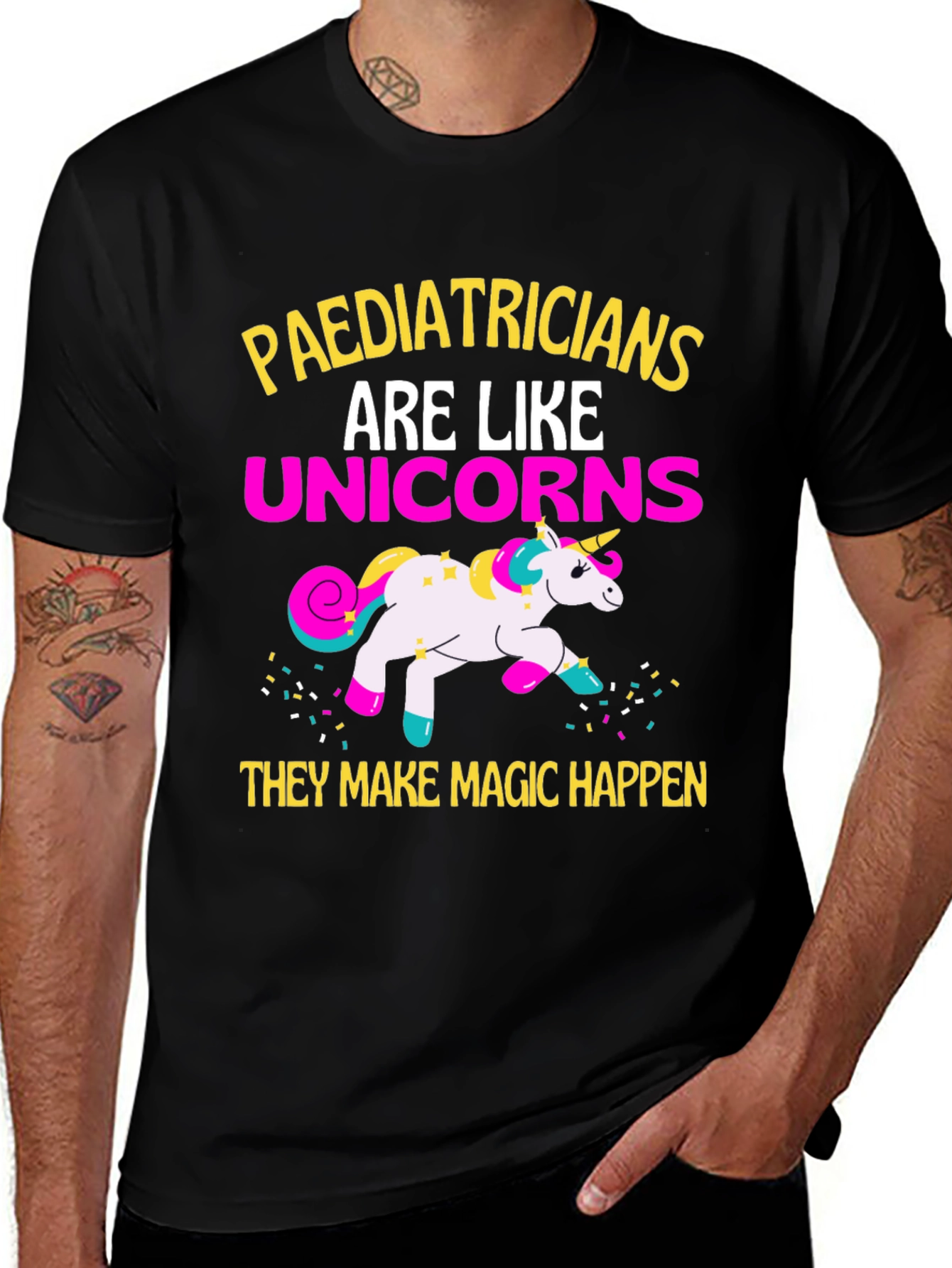 Paediatricians Are Like Unicorns T-Shirt