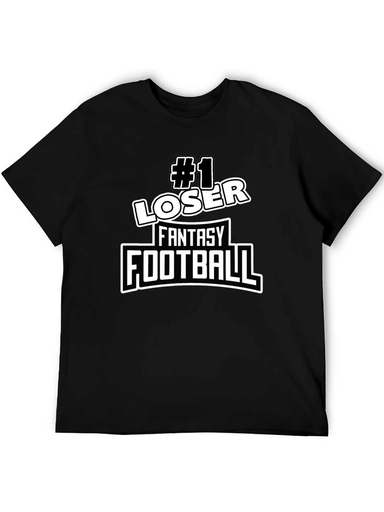 #1 Loser Fantasy Football T-Shirt - Novelty Graphic Tee