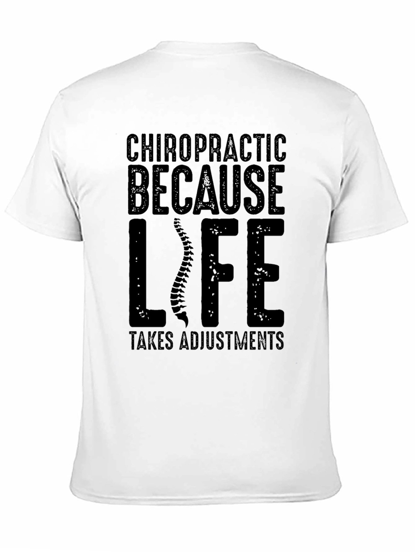 Chiropractic Life Adjustment T-Shirt