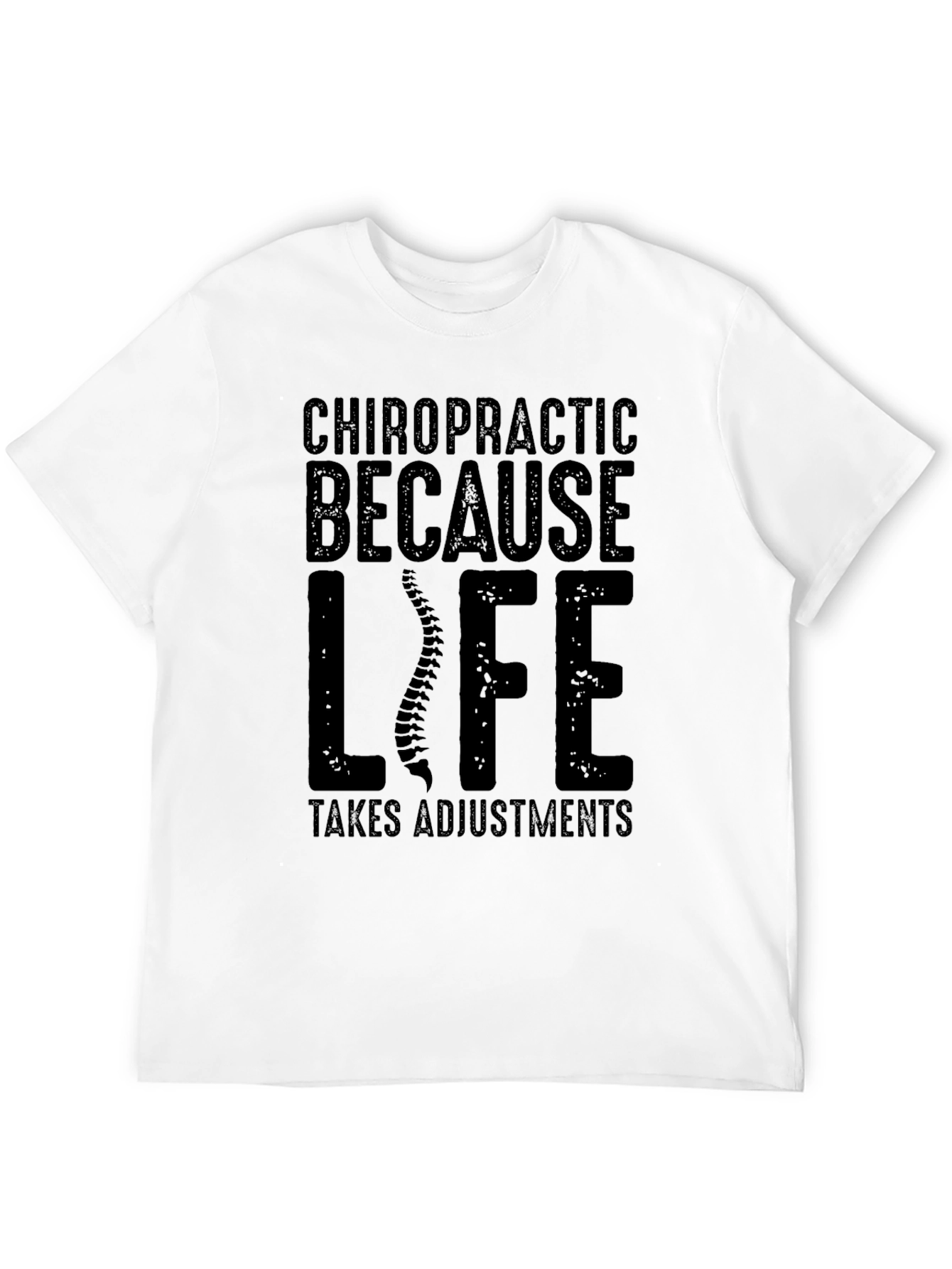 Chiropractic Life Adjustment T-Shirt