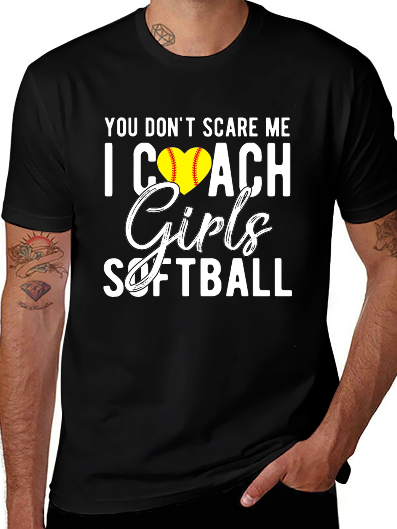 You Dont Scare Me I Coach Girls Softball T-Shirt