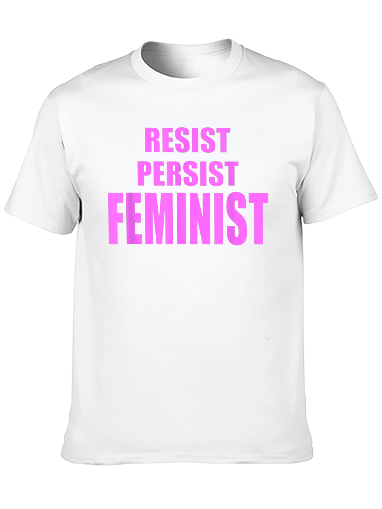 Resist Persist Feminist Graphic T-Shirt