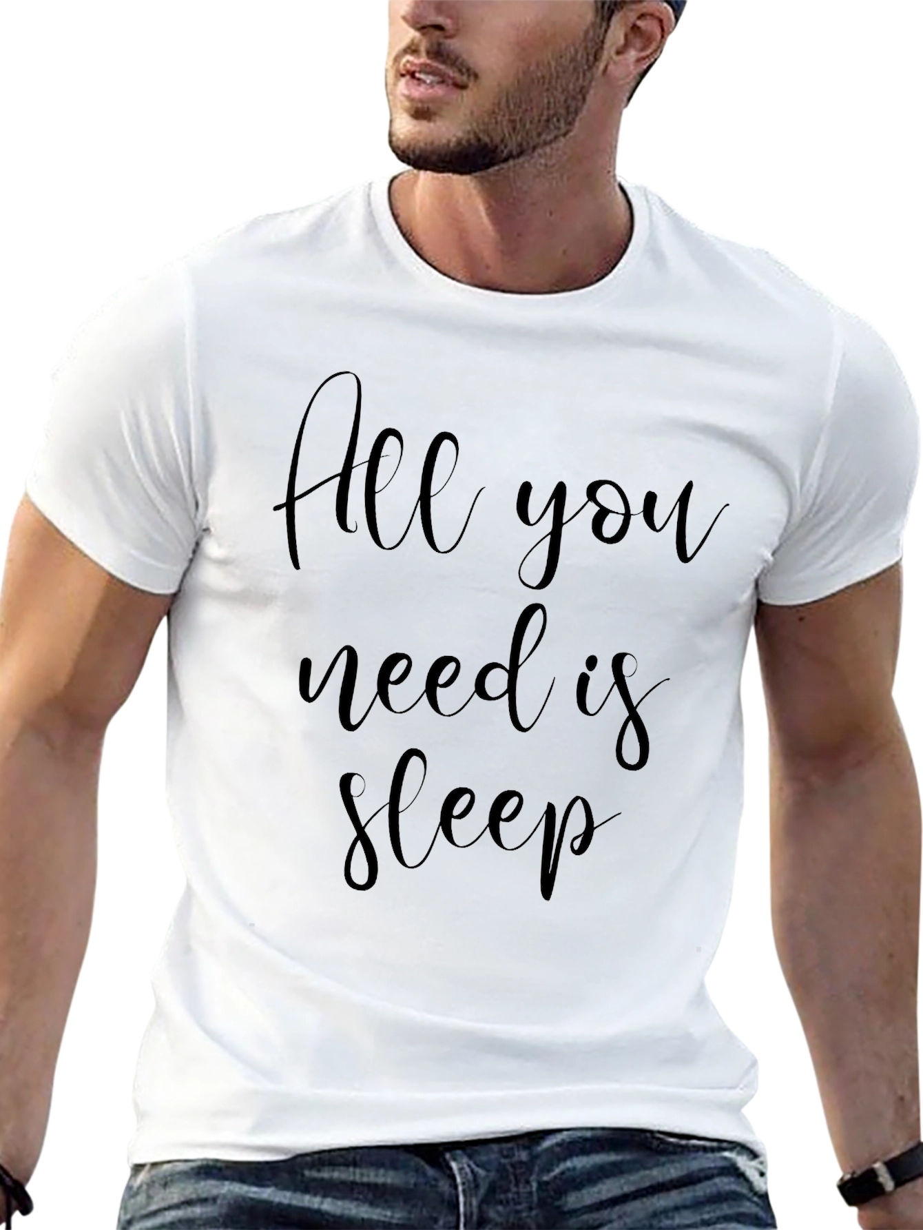 All You Need Is Sleep - Graphic T-Shirt