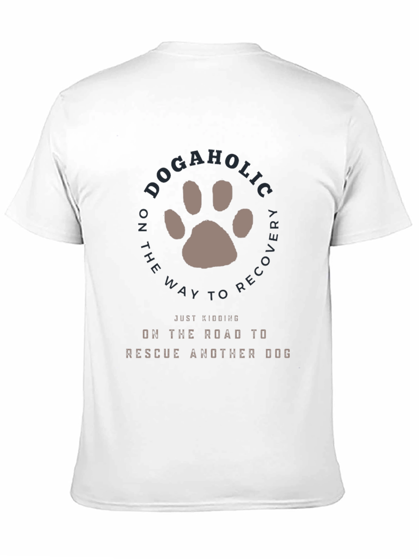 Dogaholic Rescue Dog Graphic T-Shirt
