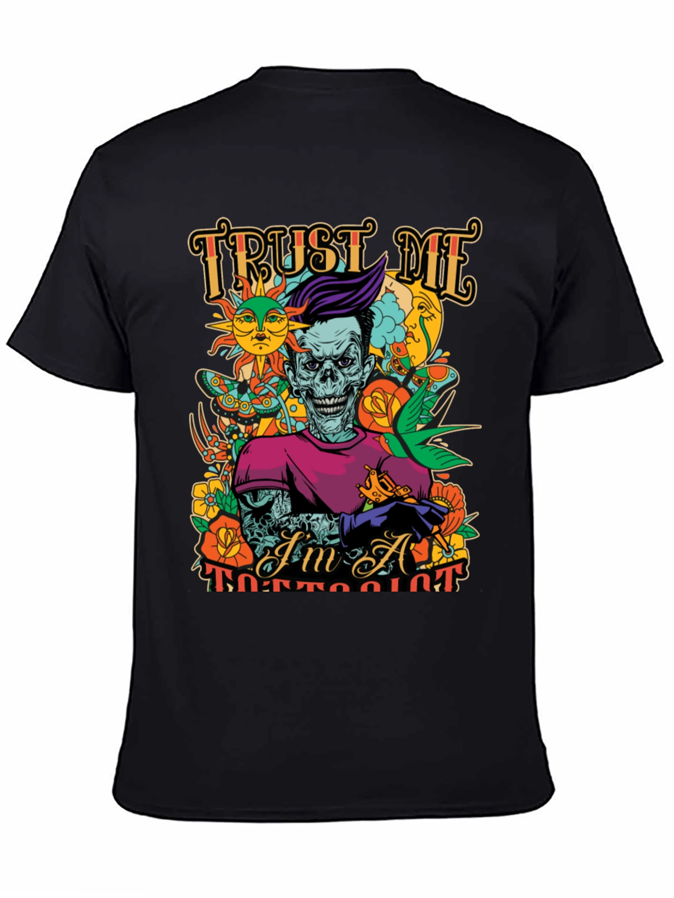 Trust Me Im A Tattooist Black Graphic Tee