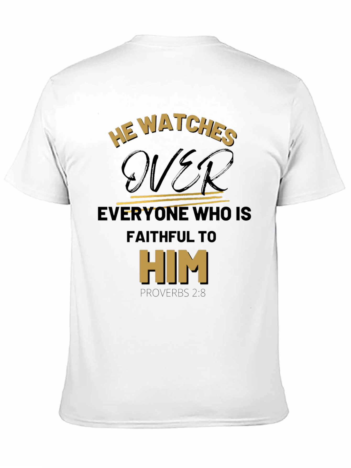 He Watches Over Black Christian T-Shirt