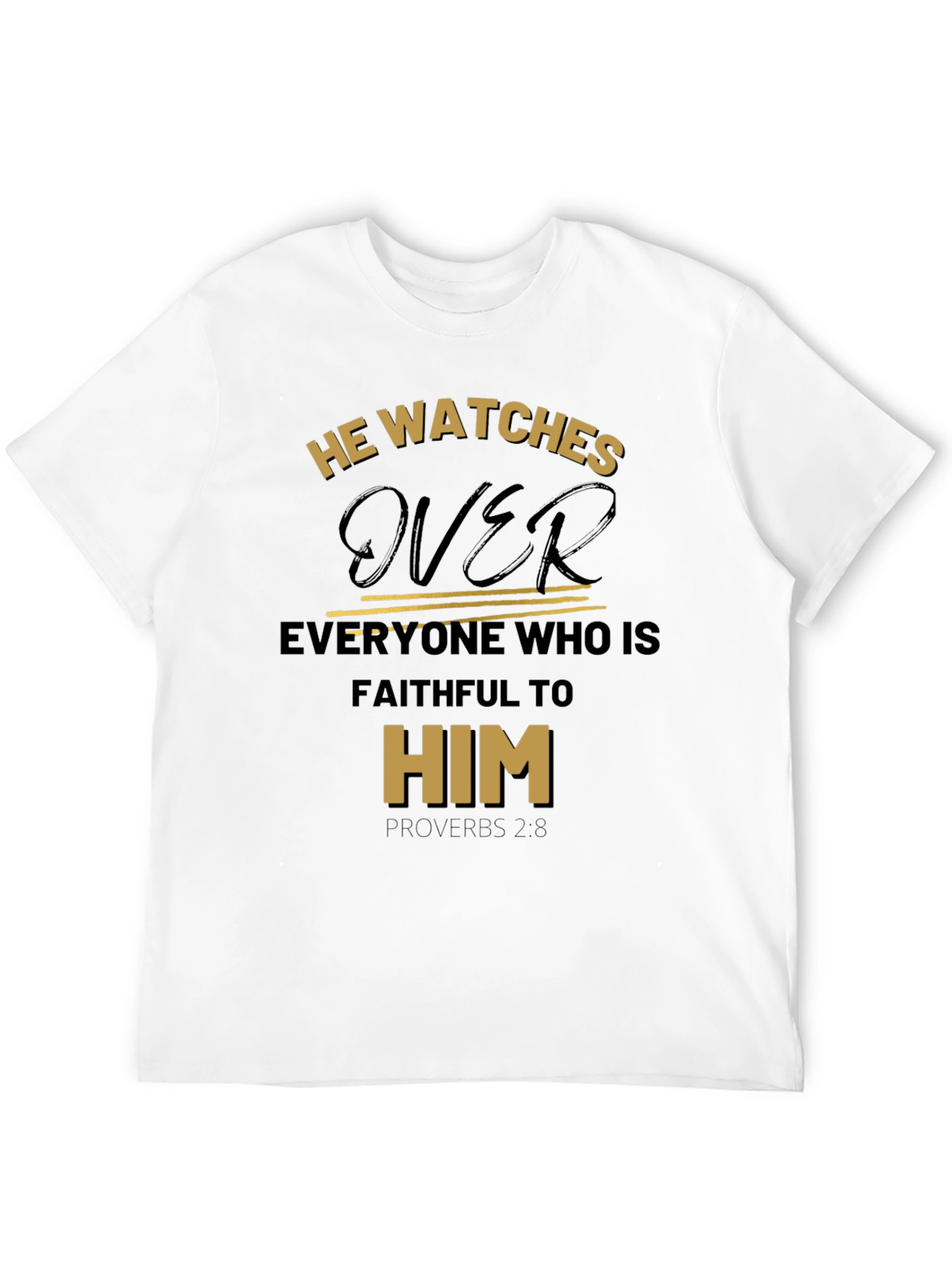 He Watches Over Black Christian T-Shirt