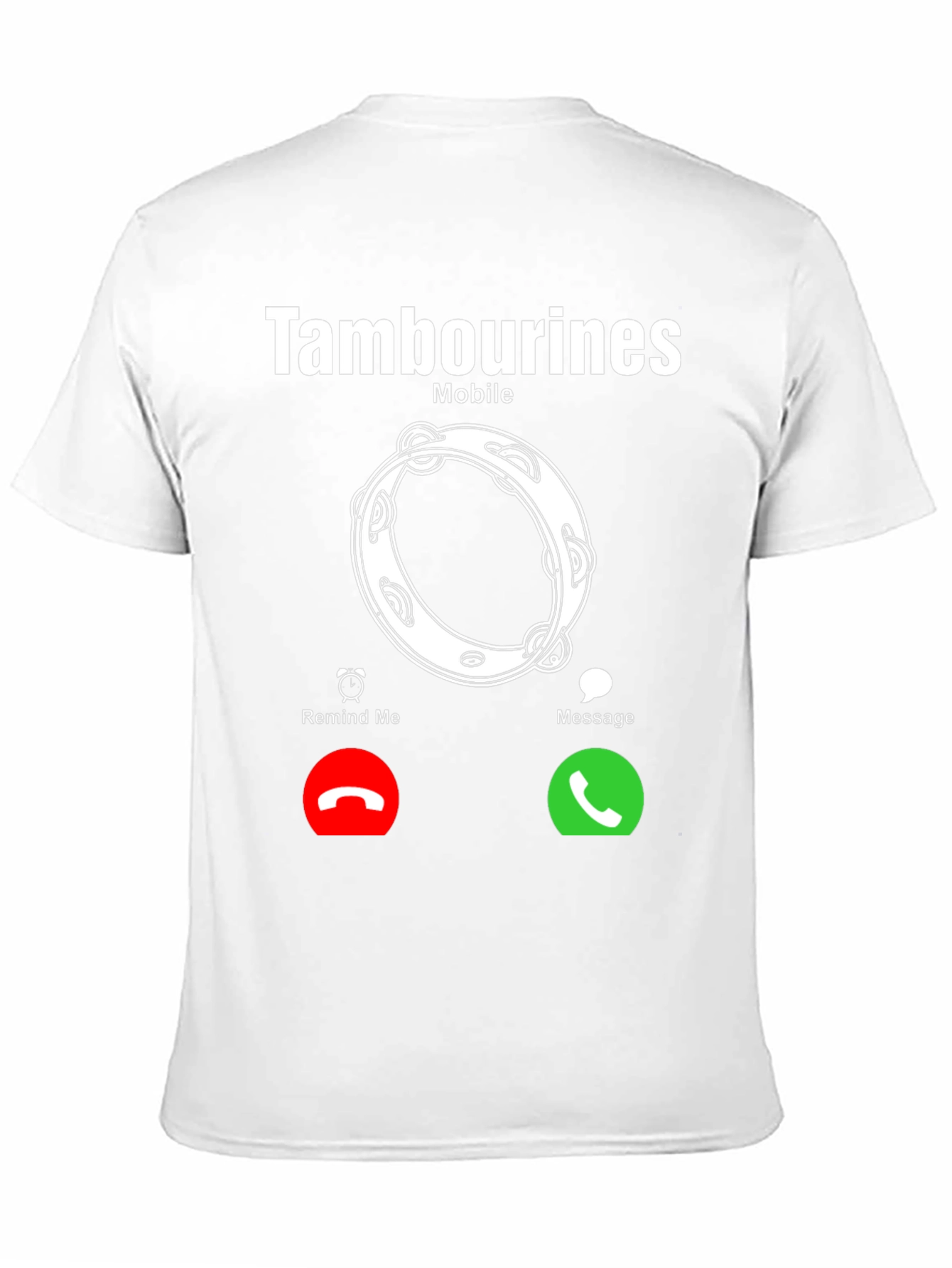 Tambourines Mobile Incoming Call T-Shirt