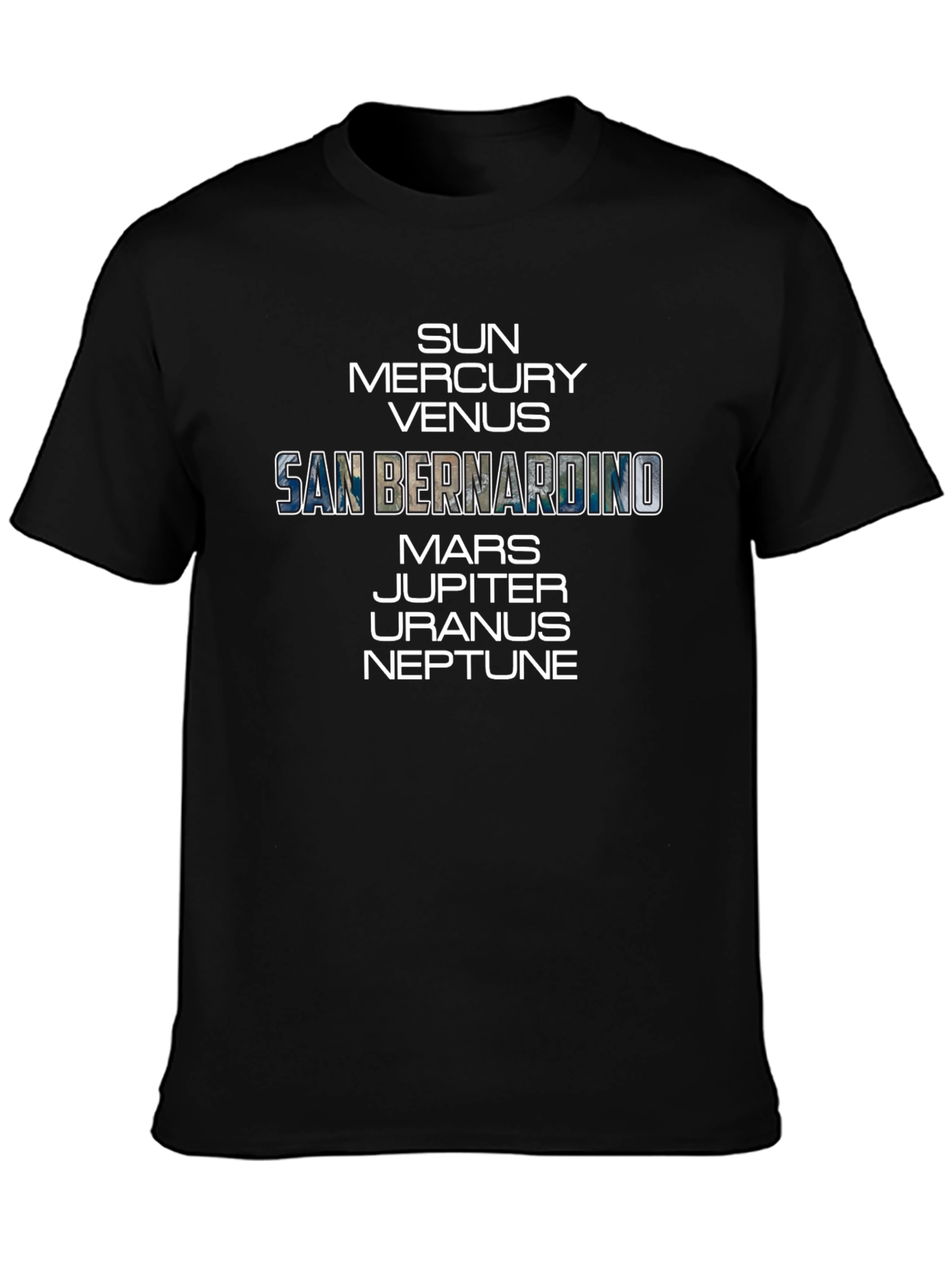 Planets San Bernardino T-Shirt - Space Geek Chic Tee