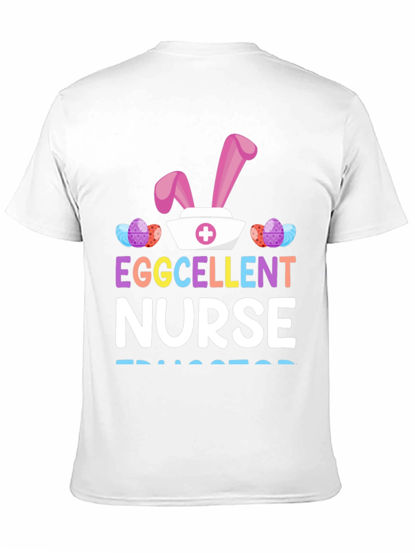 Eggcellent Nurse Easter T-Shirt