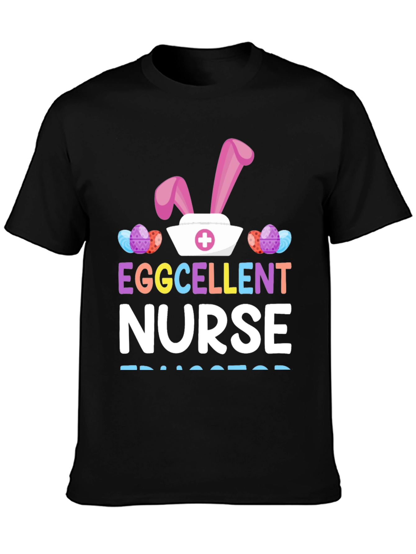 Eggcellent Nurse Easter T-Shirt