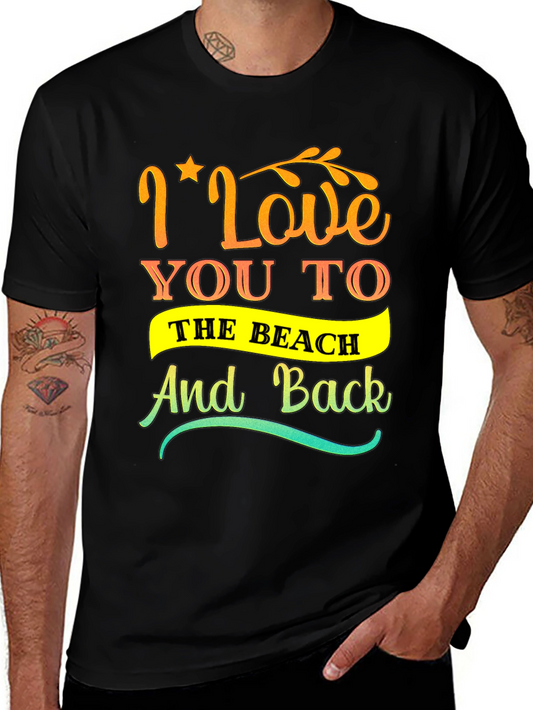 I Love You to the Beach Graphic Tee