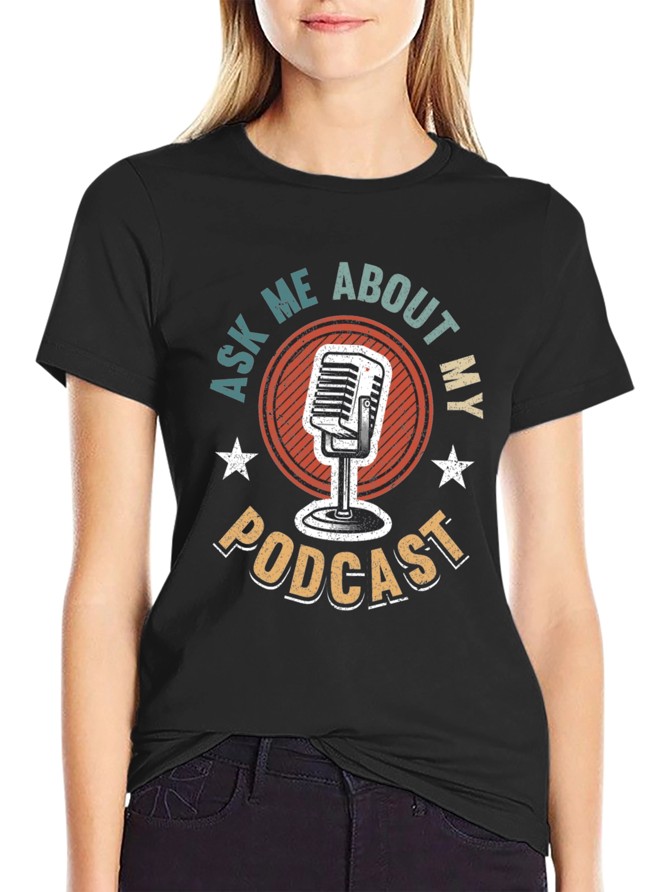 Podcast T-Shirt - Ask Me About My Podcast