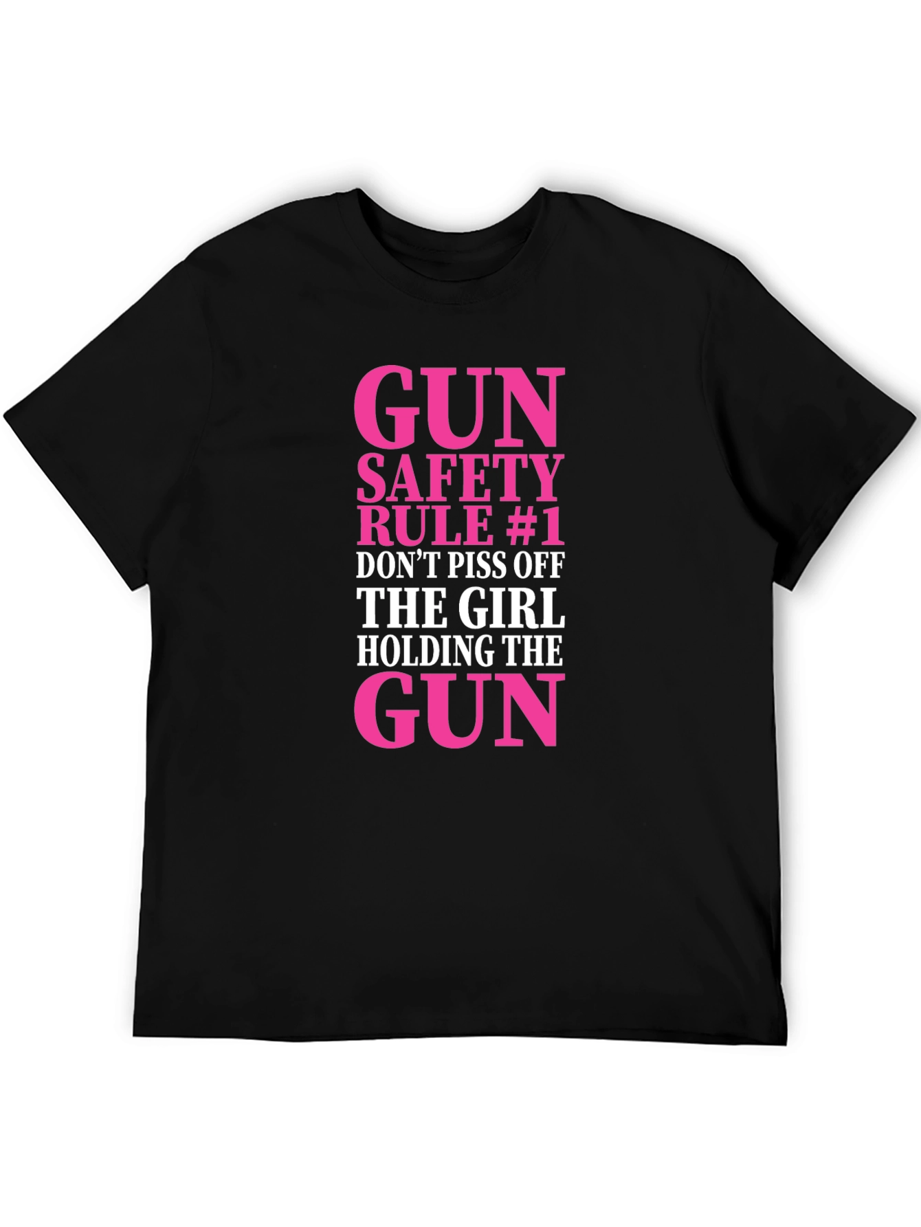 Gun Safety Rule #1 Funny Graphic Tee