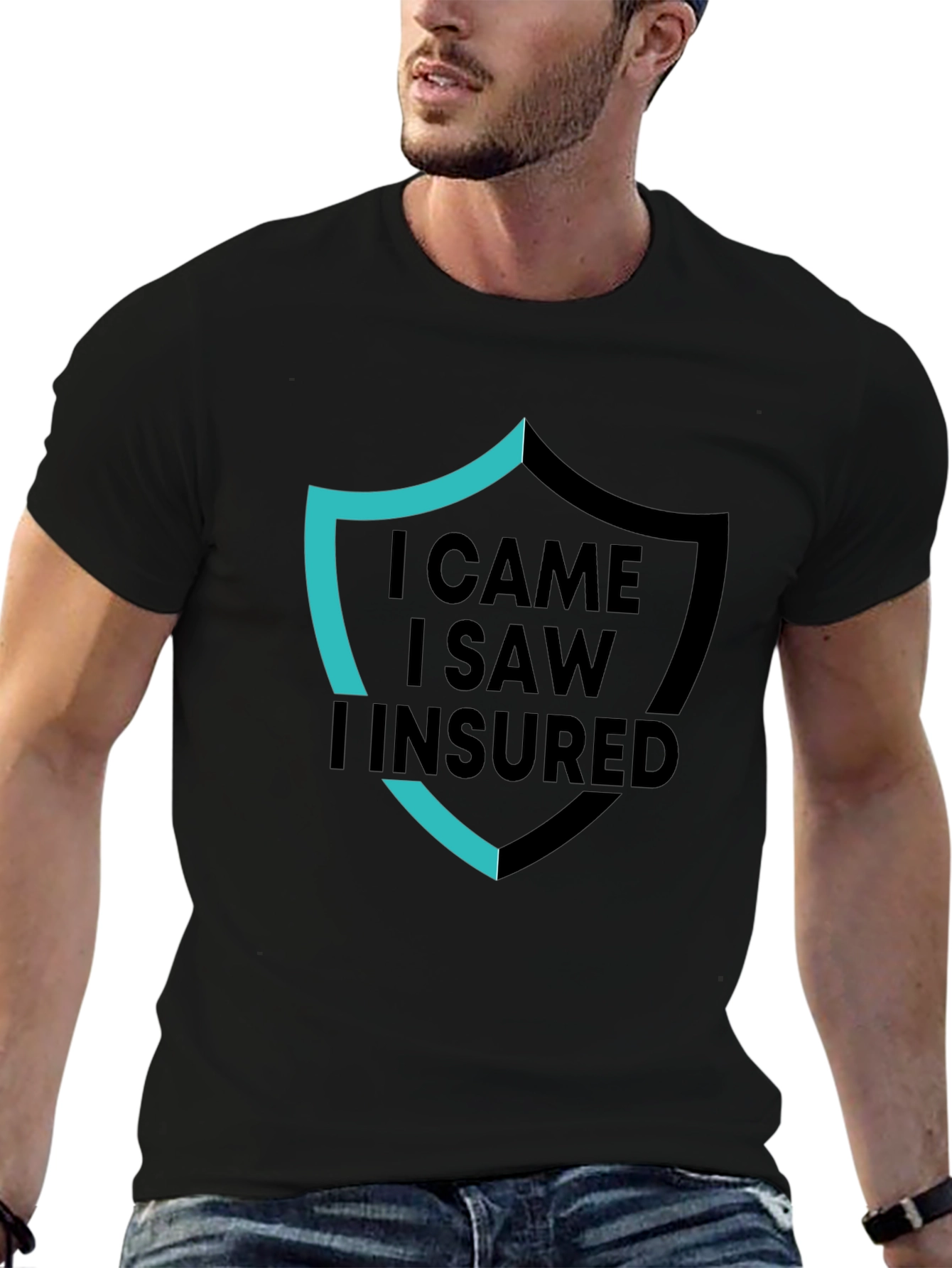 I Came I Saw I Insured Black Graphic T-Shirt