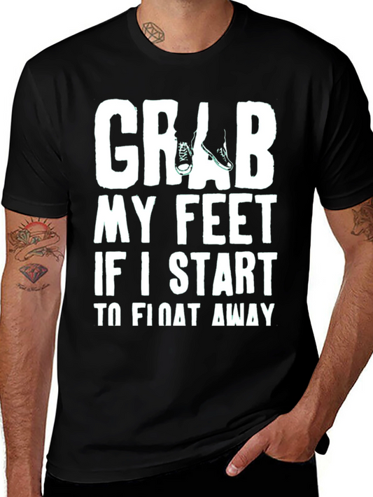 Grab My Feet Funny Graphic Tee