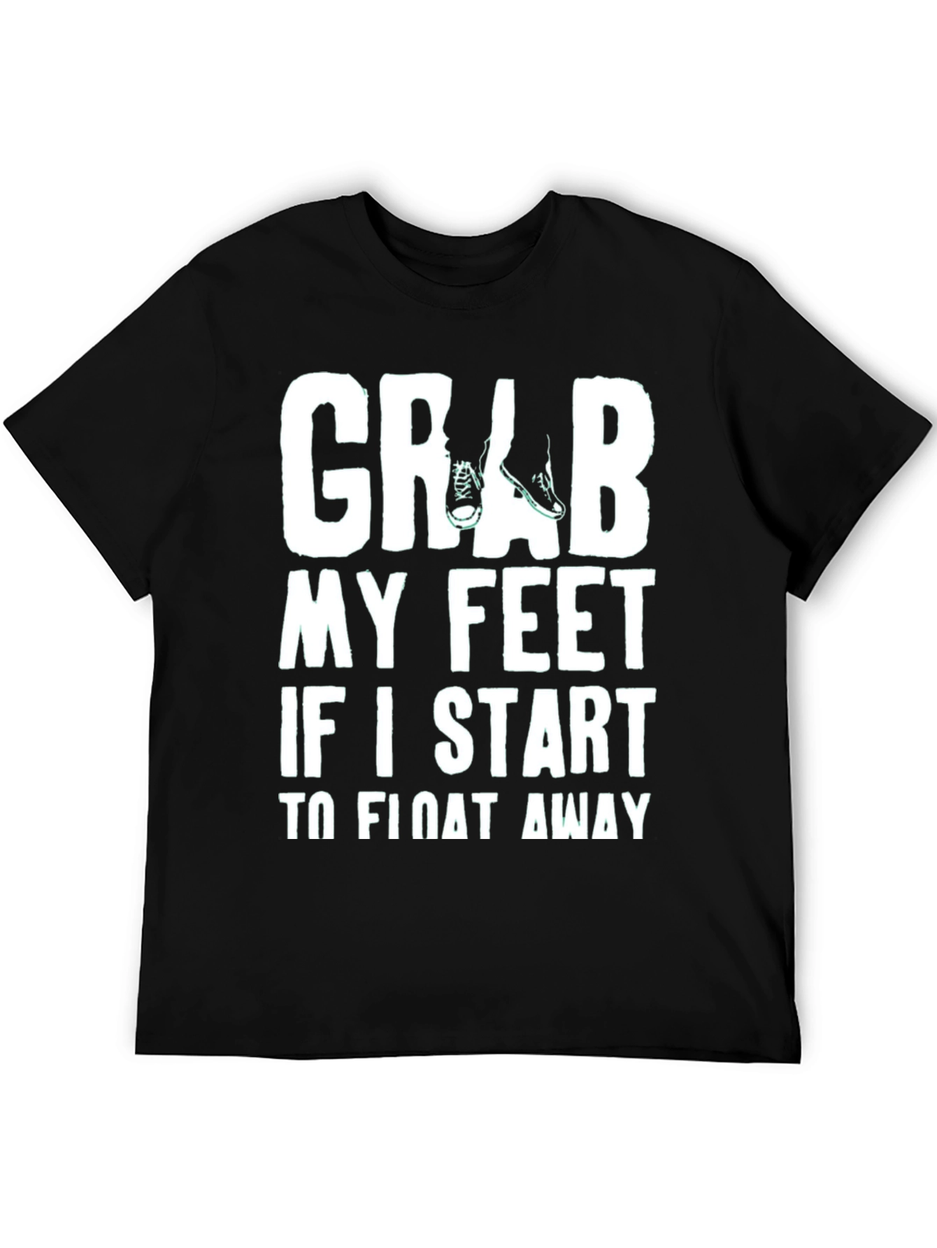 Grab My Feet Funny Graphic Tee