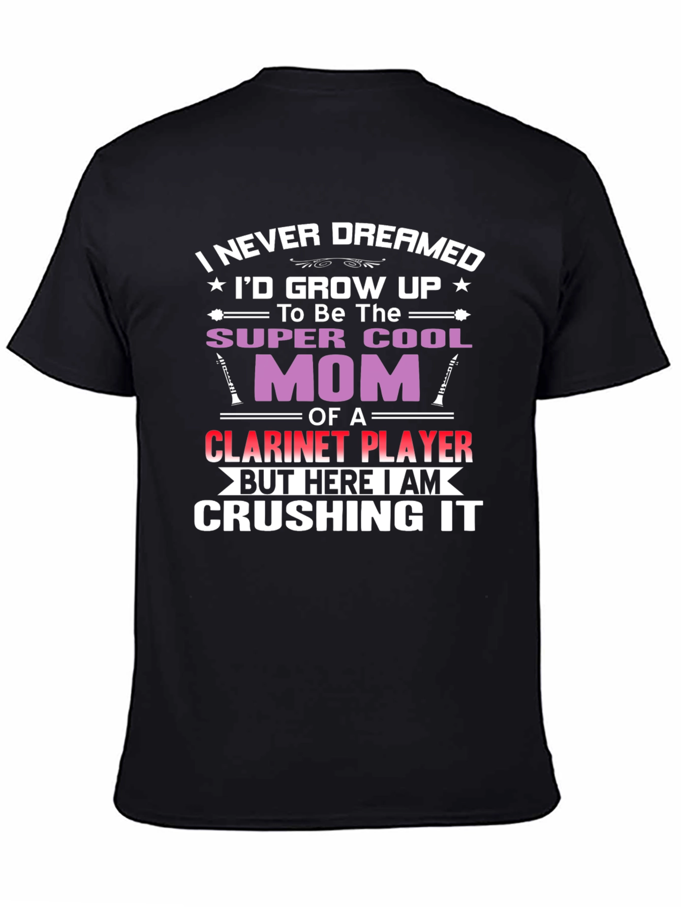 Super Cool Mom Clarinet Player T-Shirt