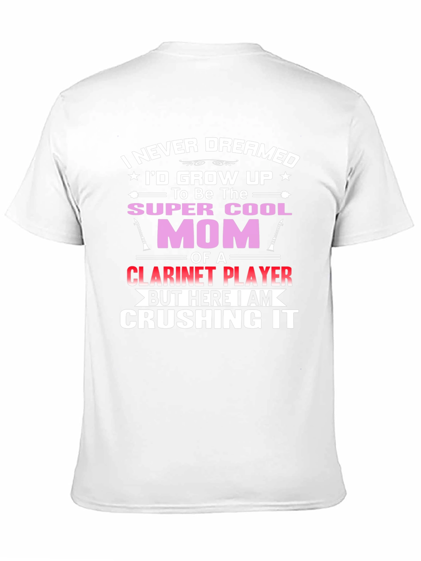 Super Cool Mom Clarinet Player T-Shirt