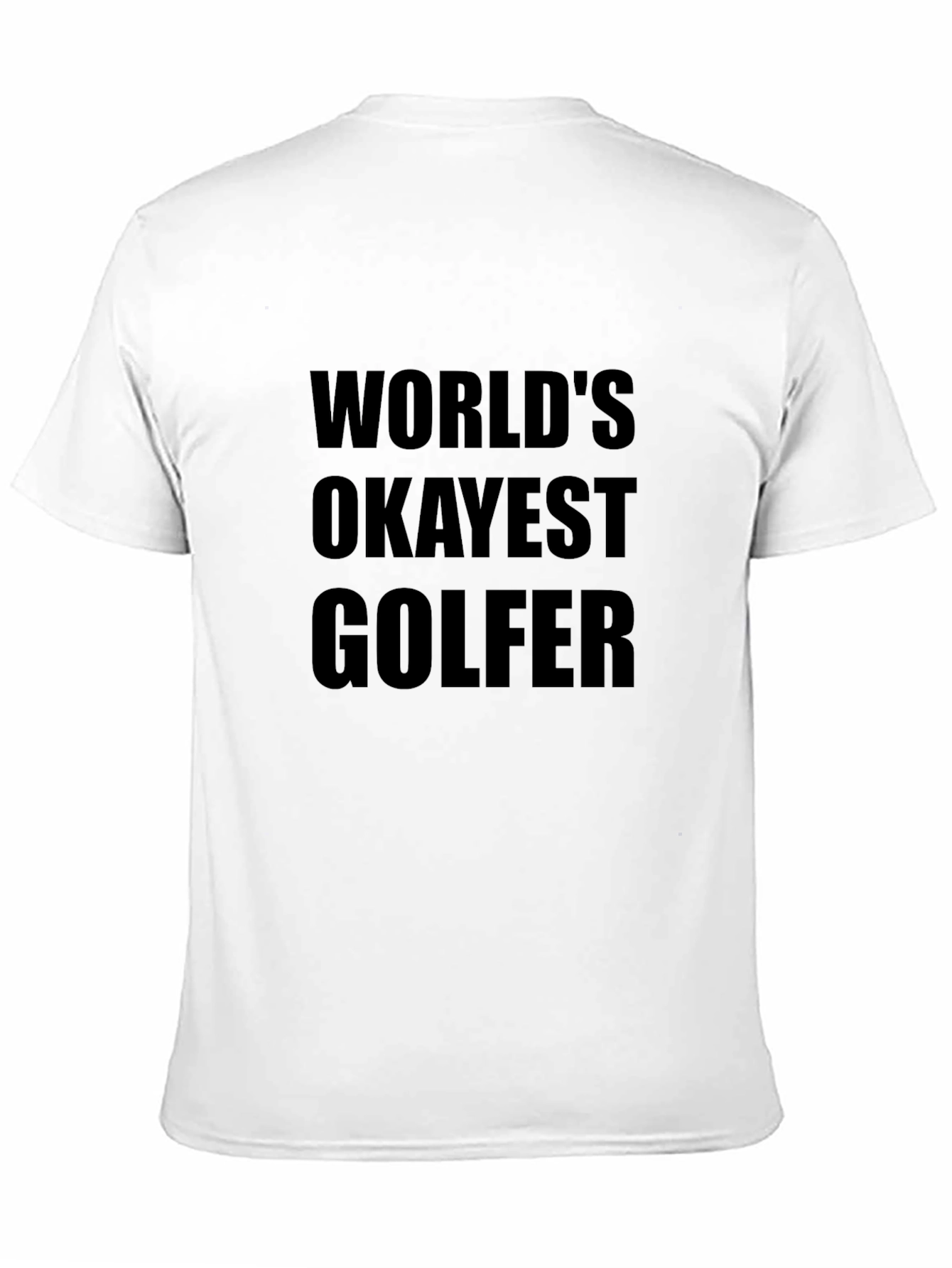 Worlds Okayest Golfer T-Shirt - Funny Golf Tee