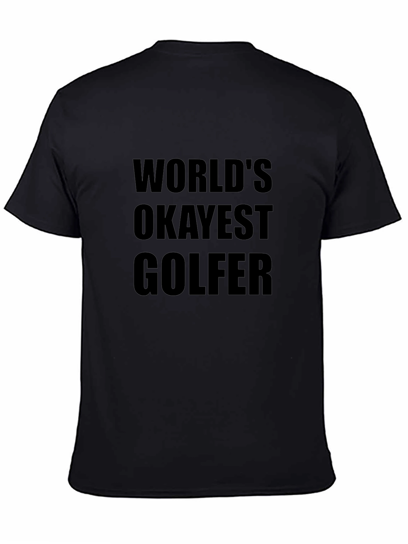Worlds Okayest Golfer T-Shirt - Funny Golf Tee