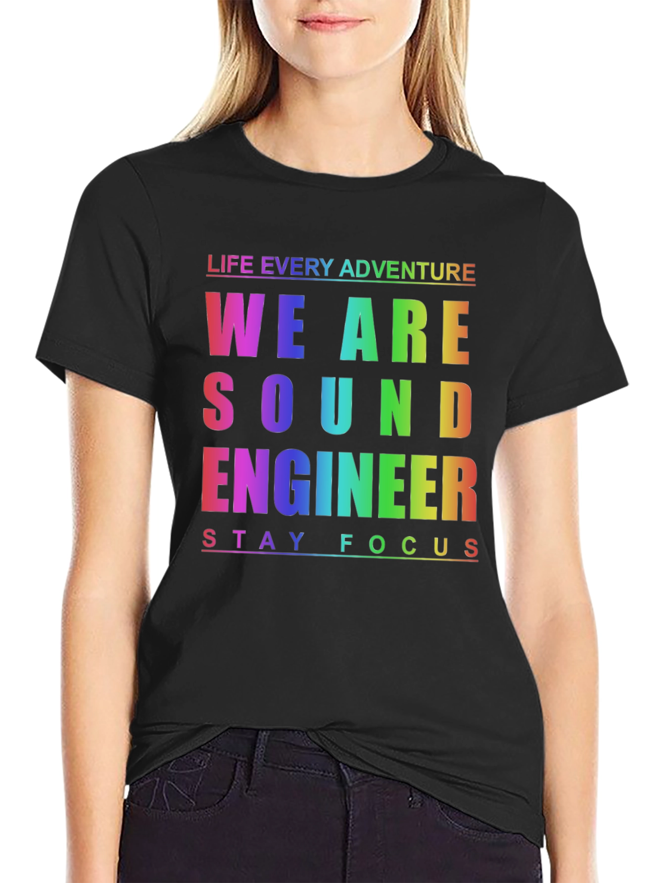 Sound Engineer Rainbow T-Shirt - Stay Focused!