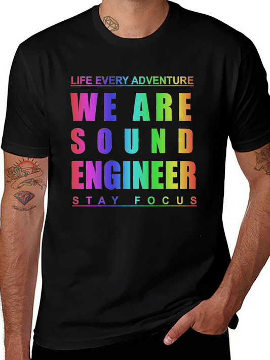 Sound Engineer Rainbow T-Shirt - Stay Focused!