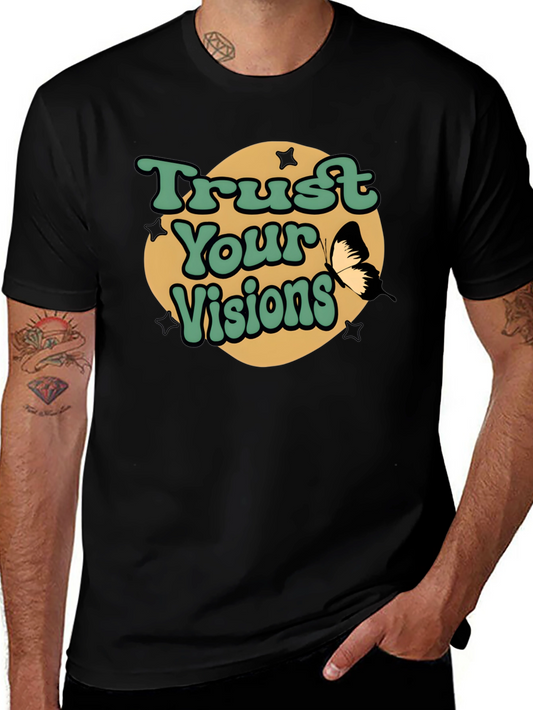 Trust Your Visions Graphic Tee