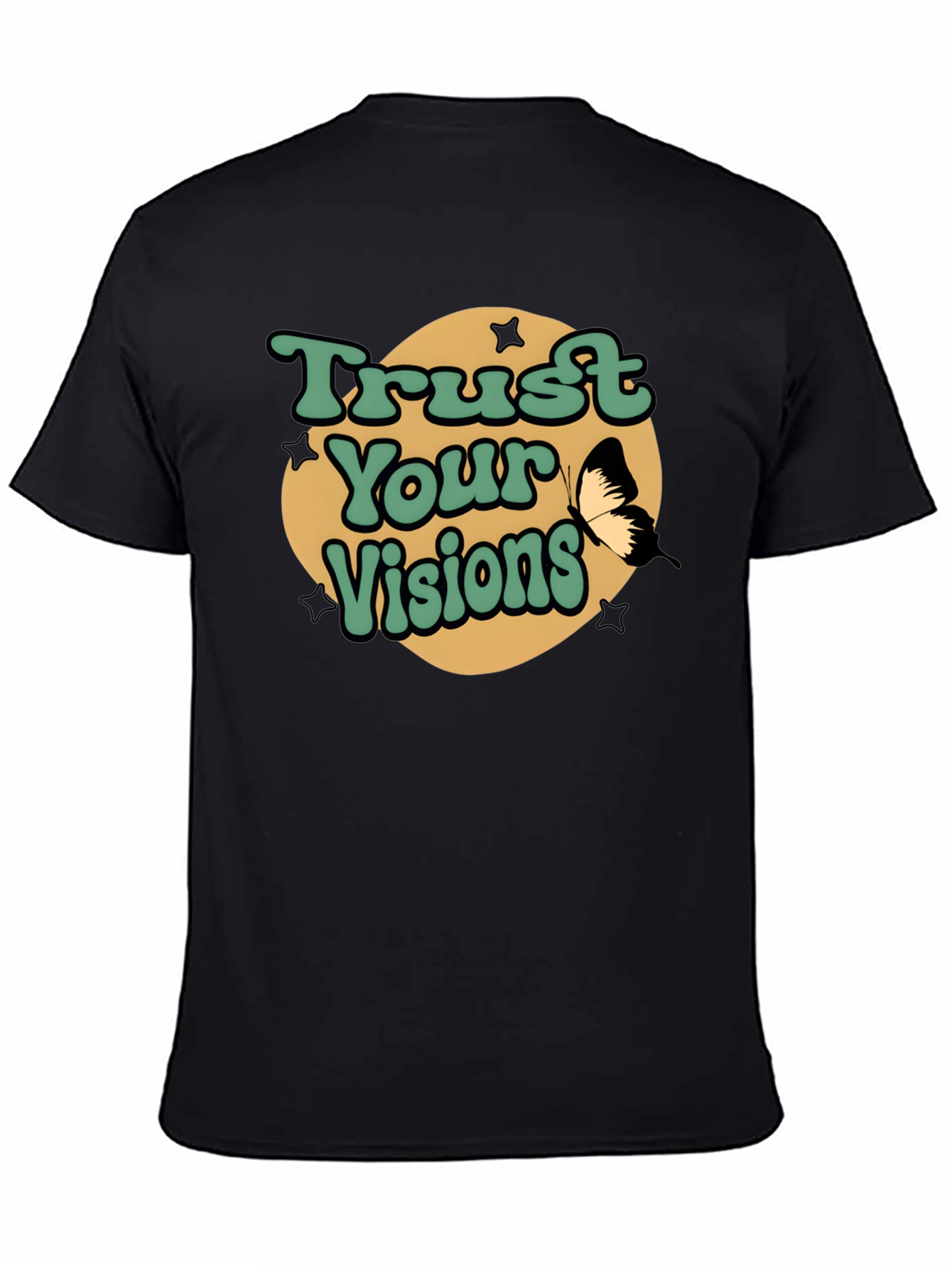 Trust Your Visions Graphic Tee