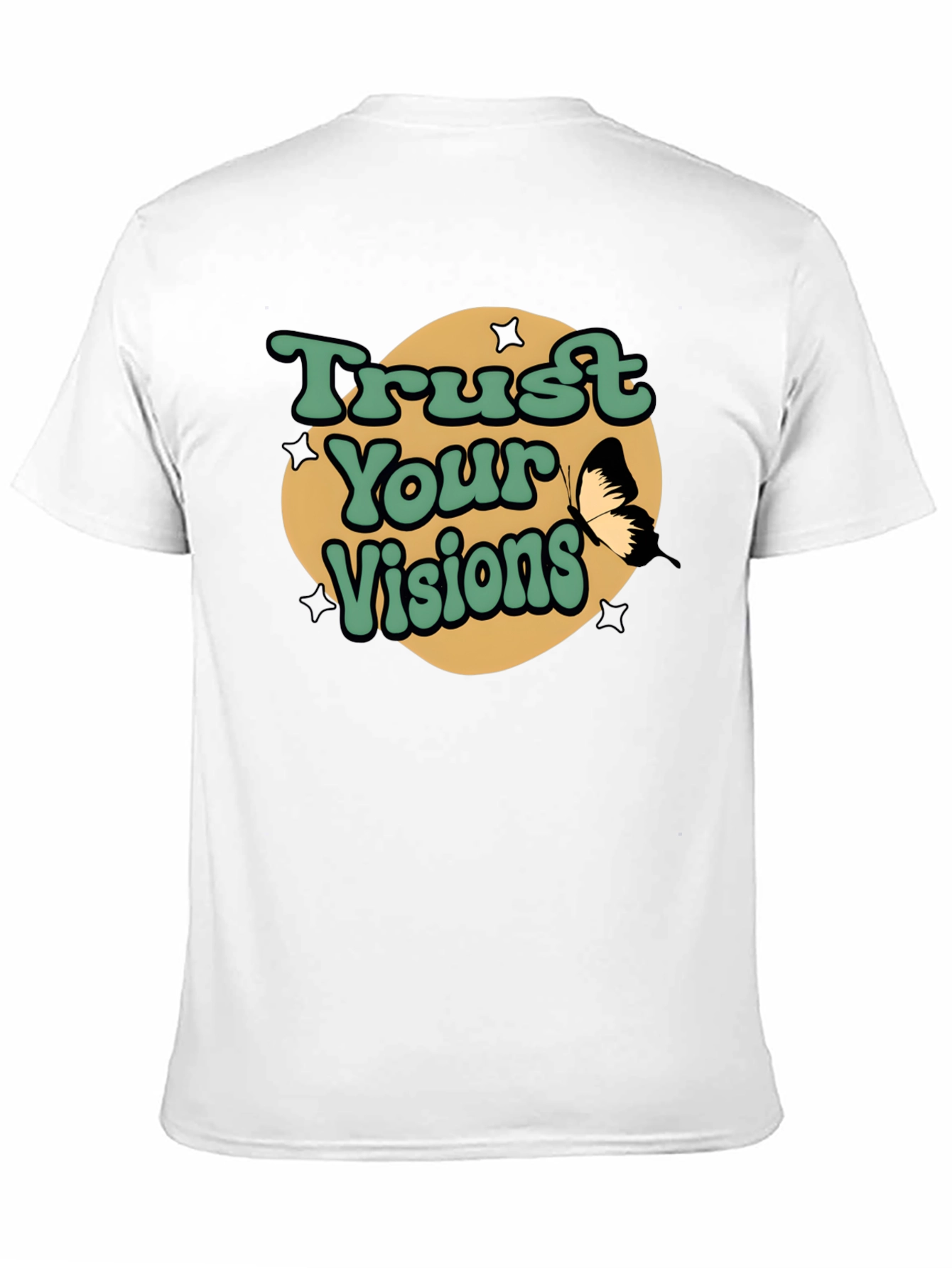 Trust Your Visions Graphic Tee