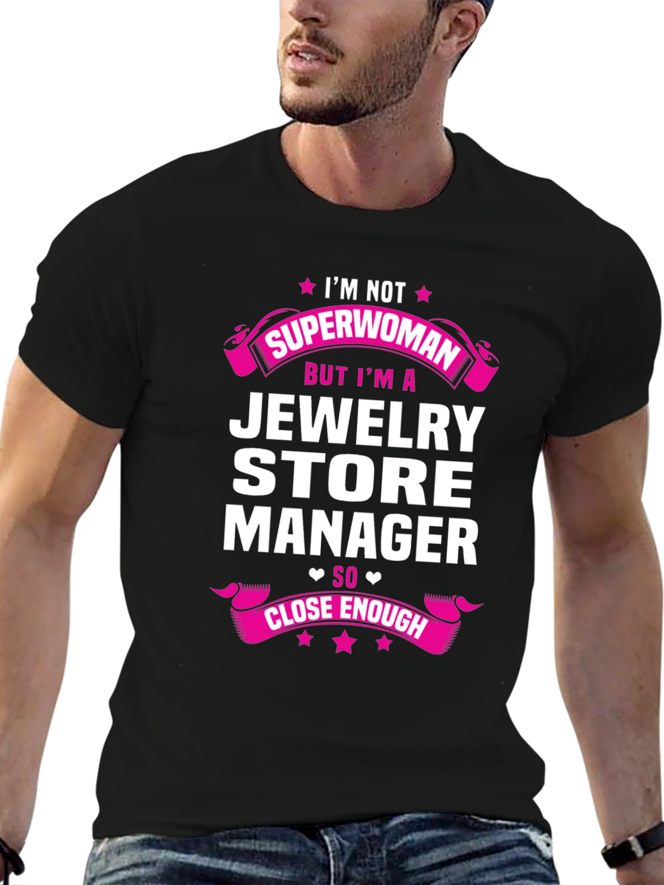 Jewelry Store Manager T-Shirt - Im Not Superwoman