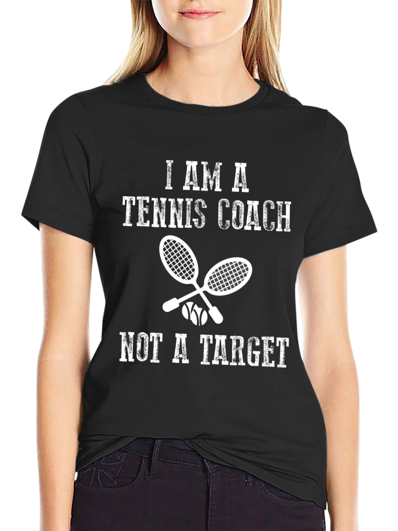 Tennis Coach T-Shirt - Not a Target Funny Tee