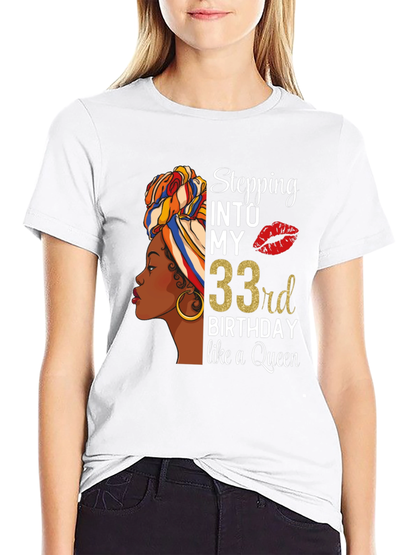 Stepping Into My 33rd Birthday Queen T-Shirt
