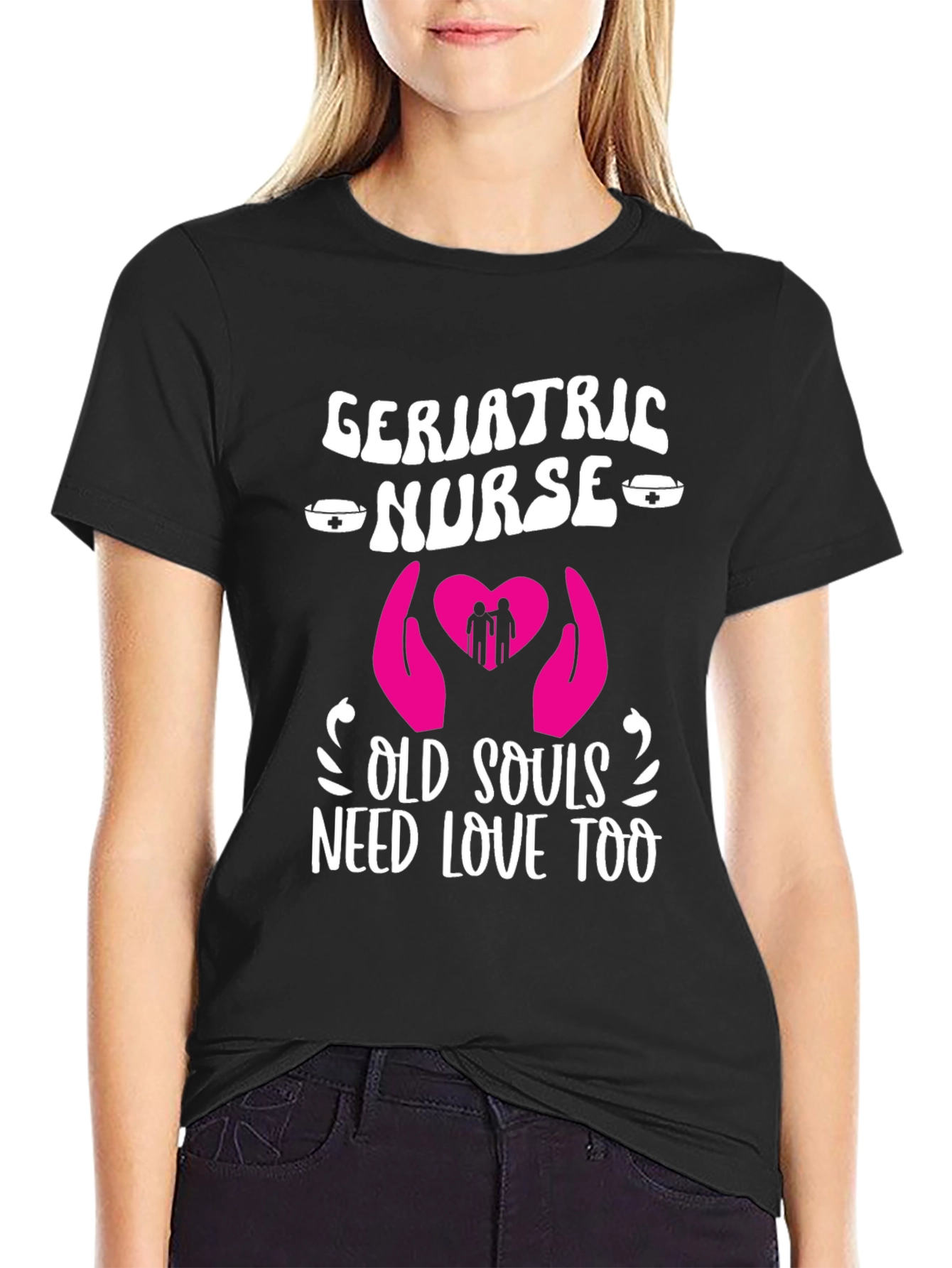 Geriatric Nurse Old Souls Love T-Shirt