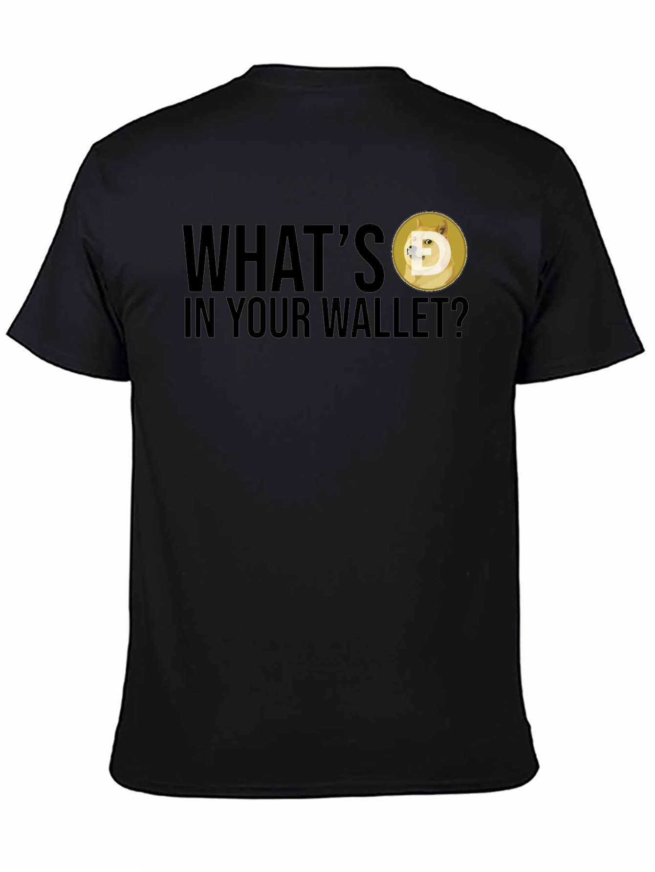 Whats in Your Wallet? Dogecoin T-Shirt