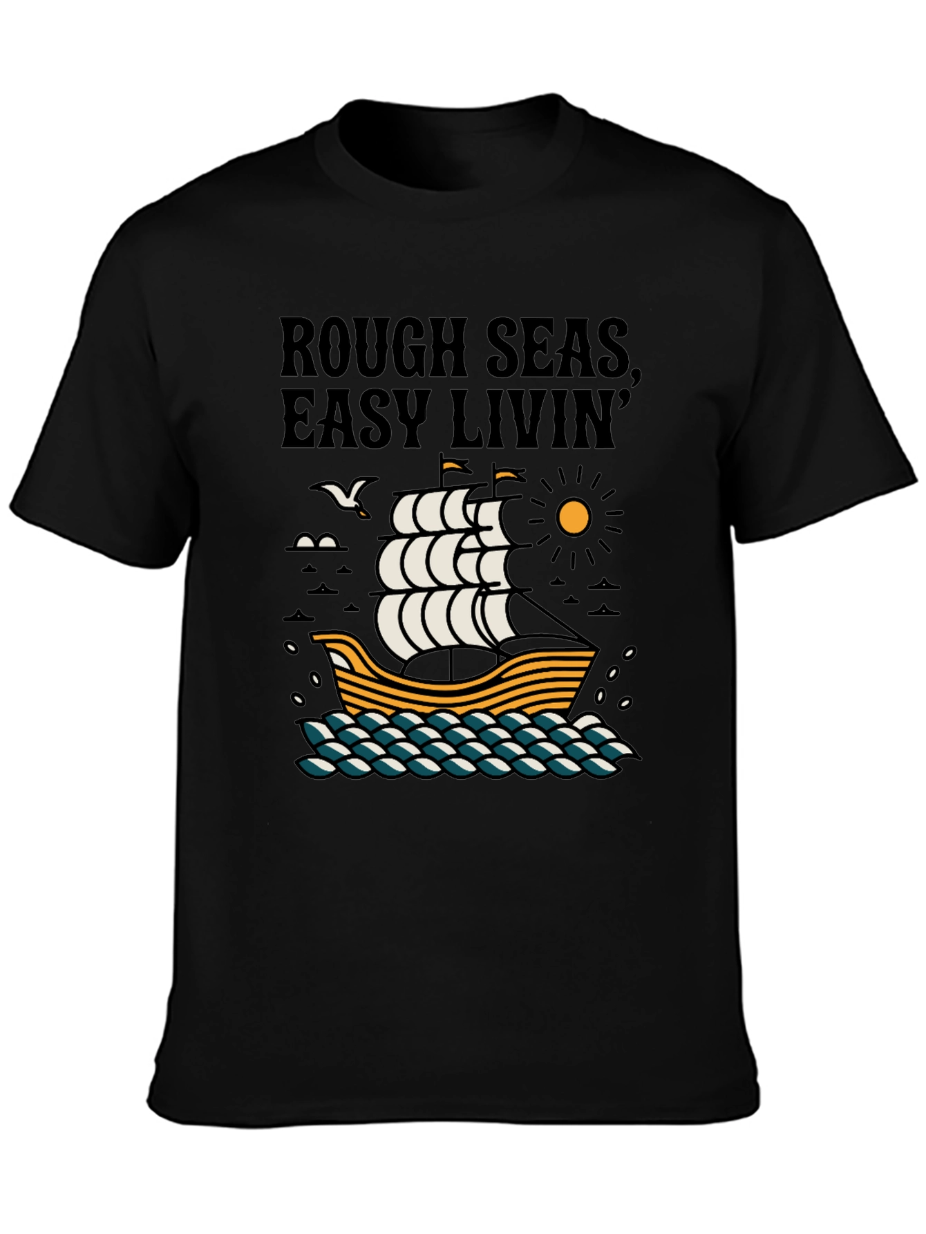 Rough Seas Easy Livin Graphic Tee