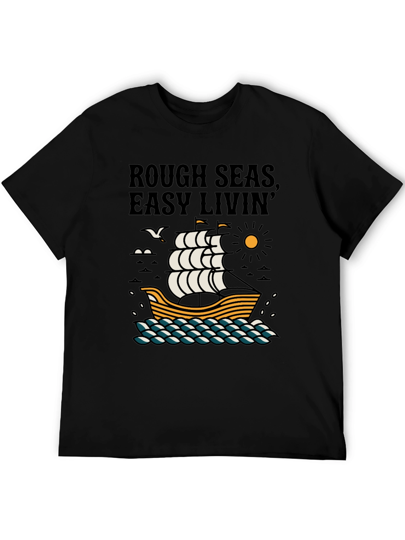 Rough Seas Easy Livin Graphic Tee