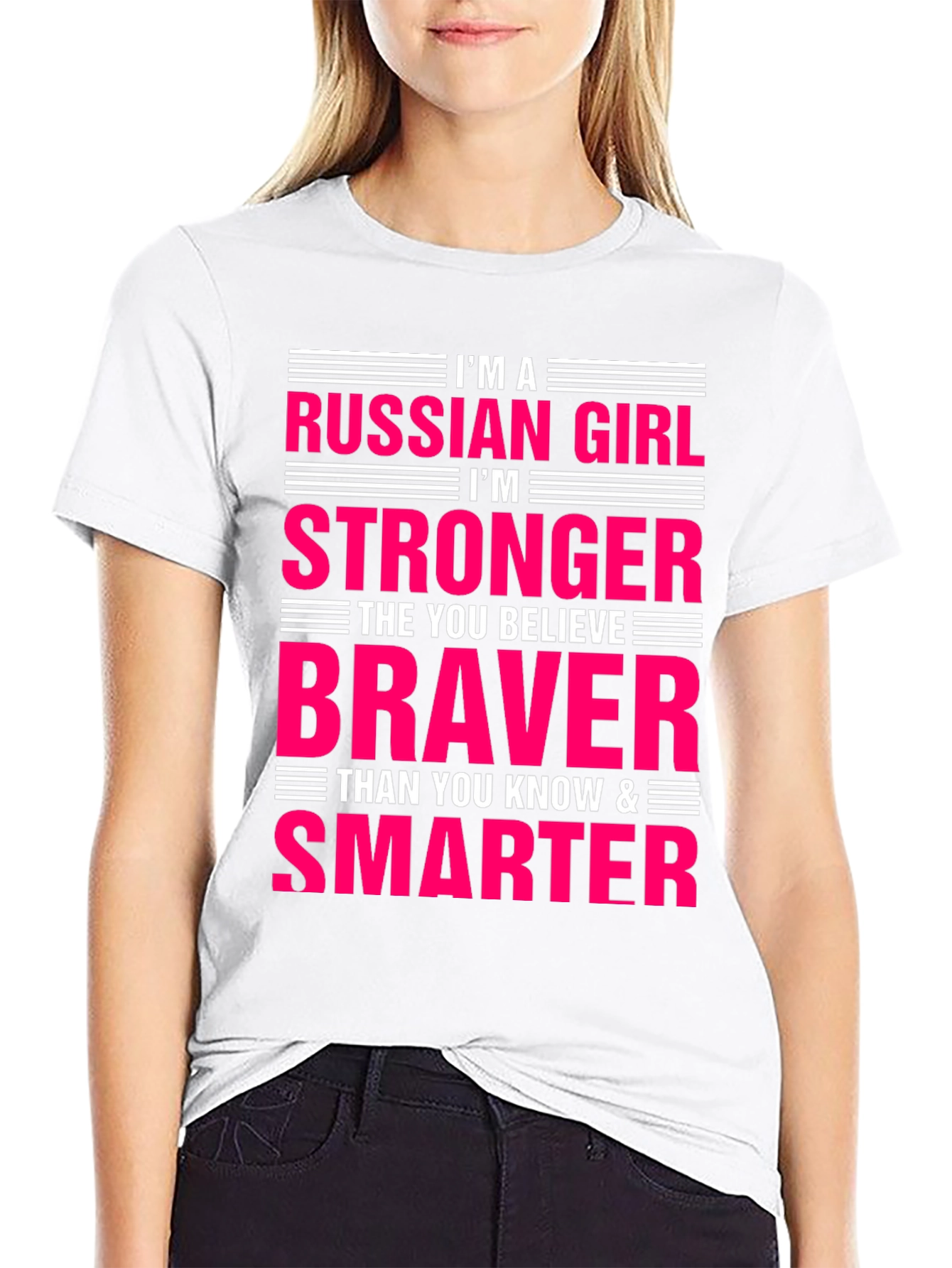 Russian Girl Stronger Braver Smarter T-Shirt