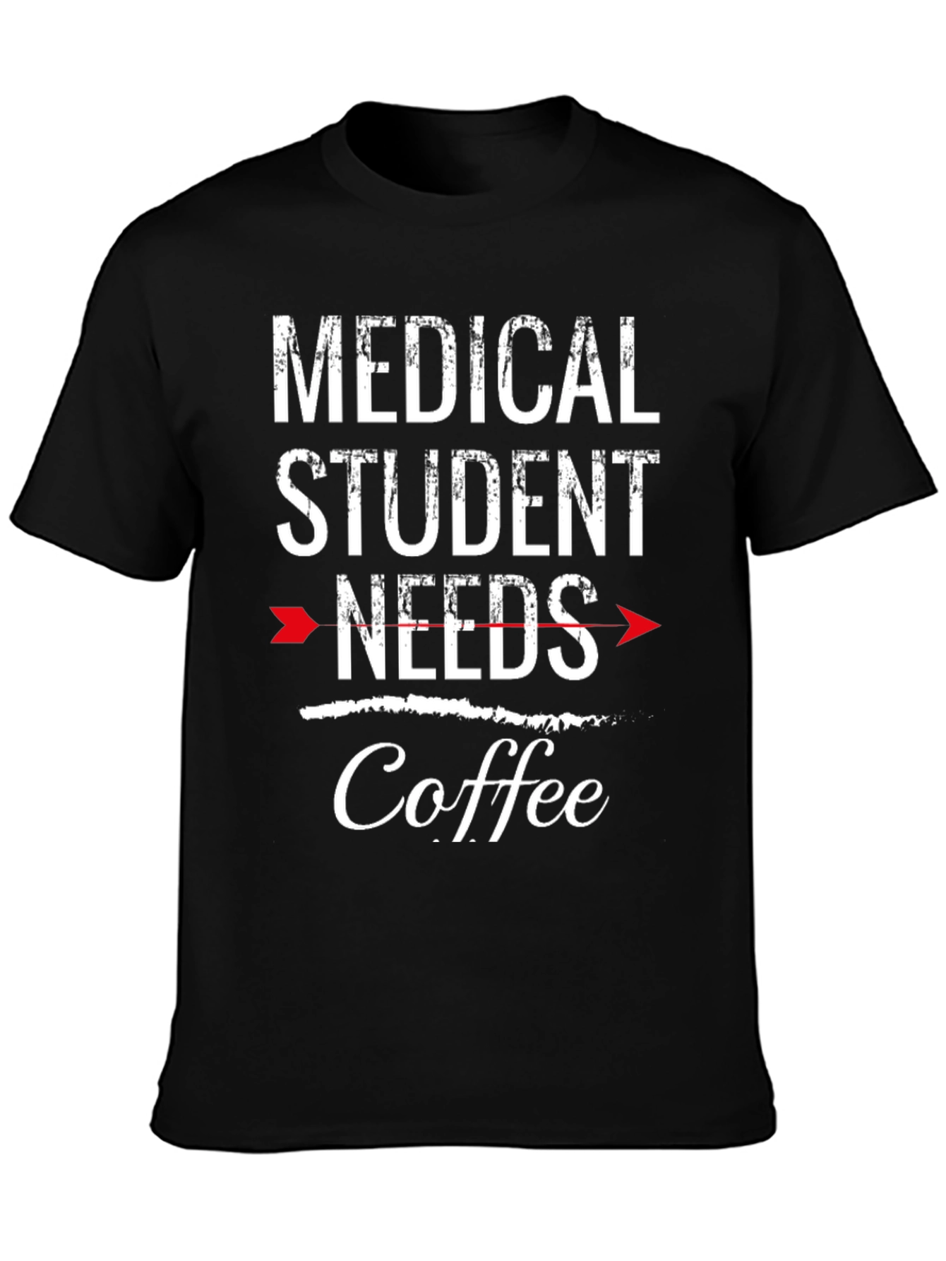 Medical Student Needs Coffee T-Shirt - Black