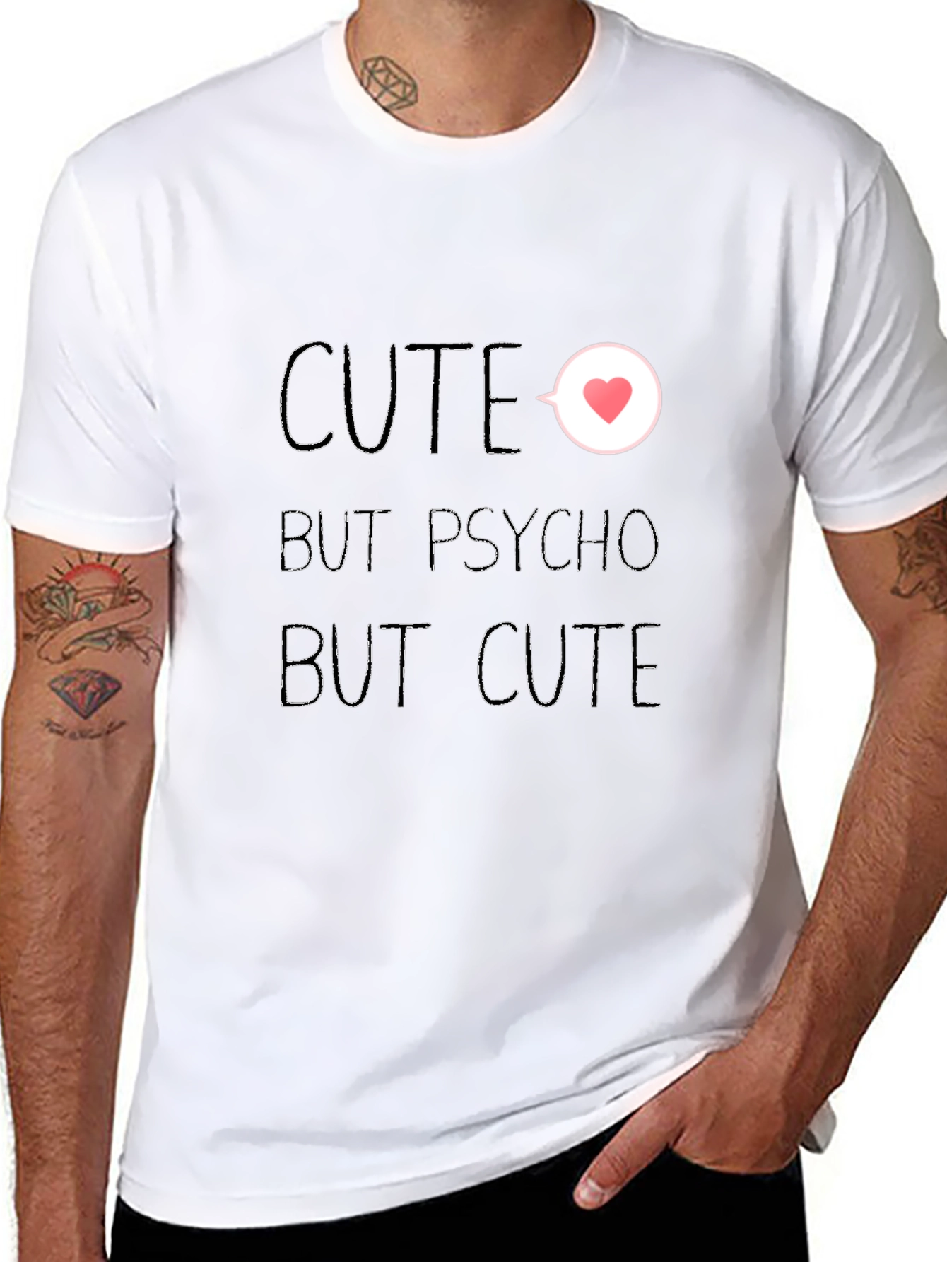Cute But Psycho But Cute Black T-Shirt