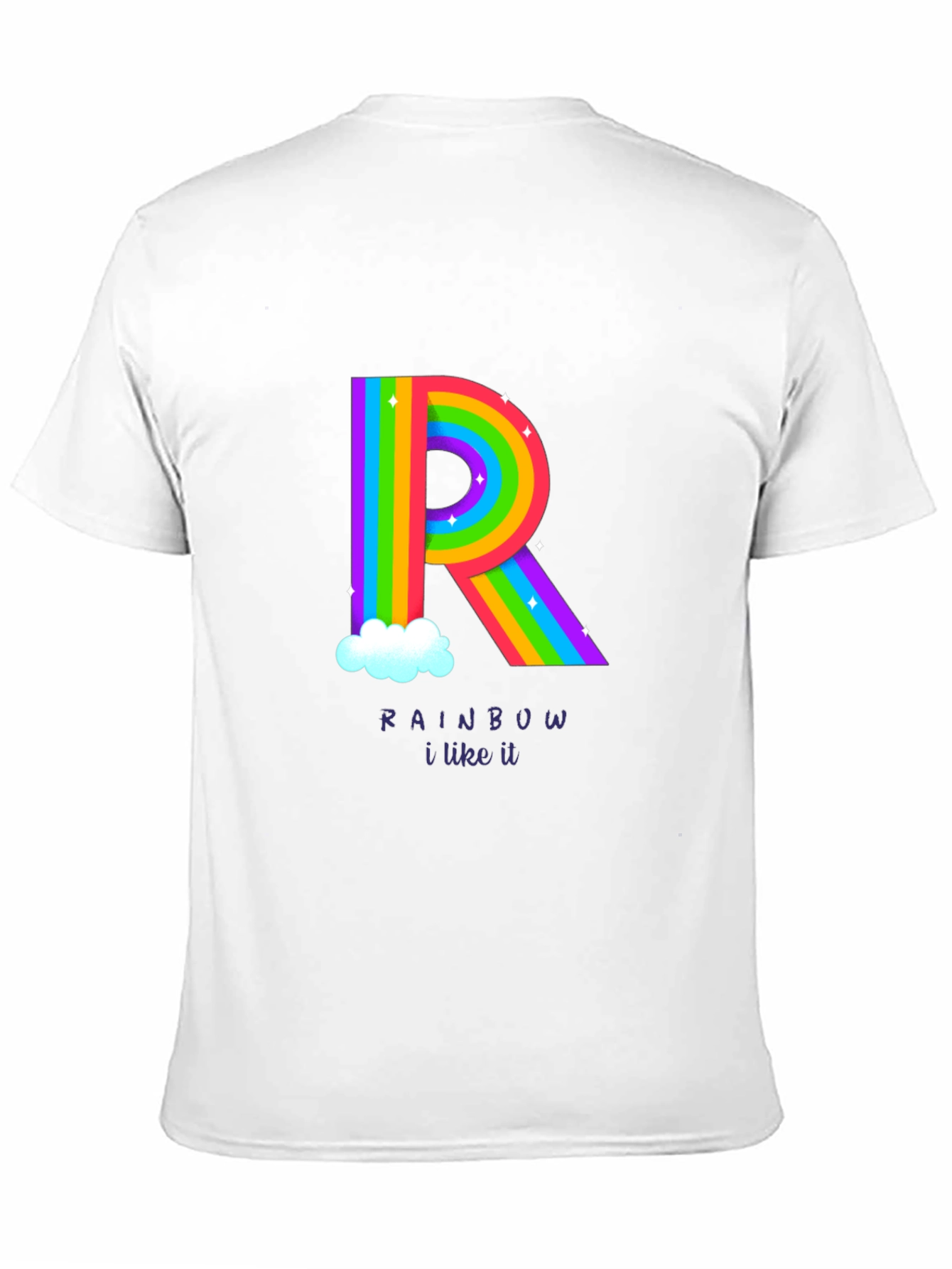 Rainbow R T-Shirt - I Like It!