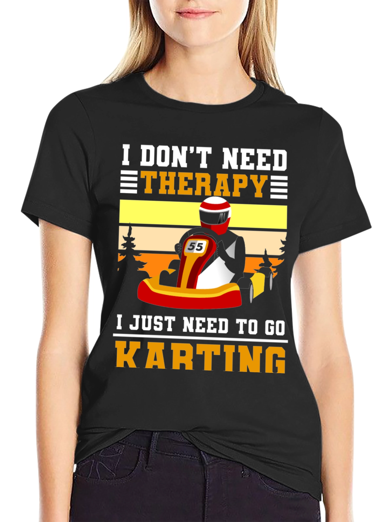 I Dont Need Therapy Go Karting T-Shirt